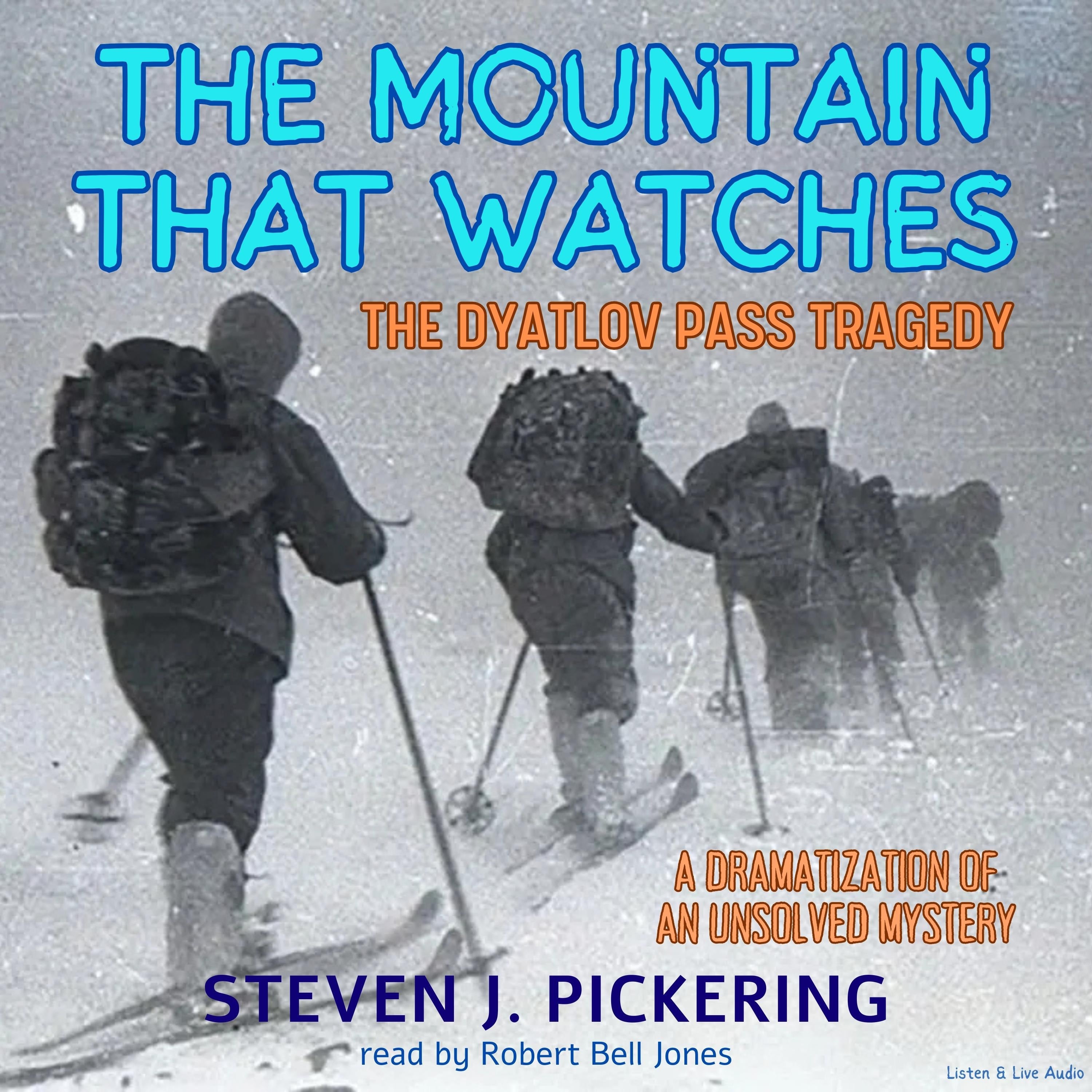 The Mountain That Watches, The Dyatlov Pass Tragedy