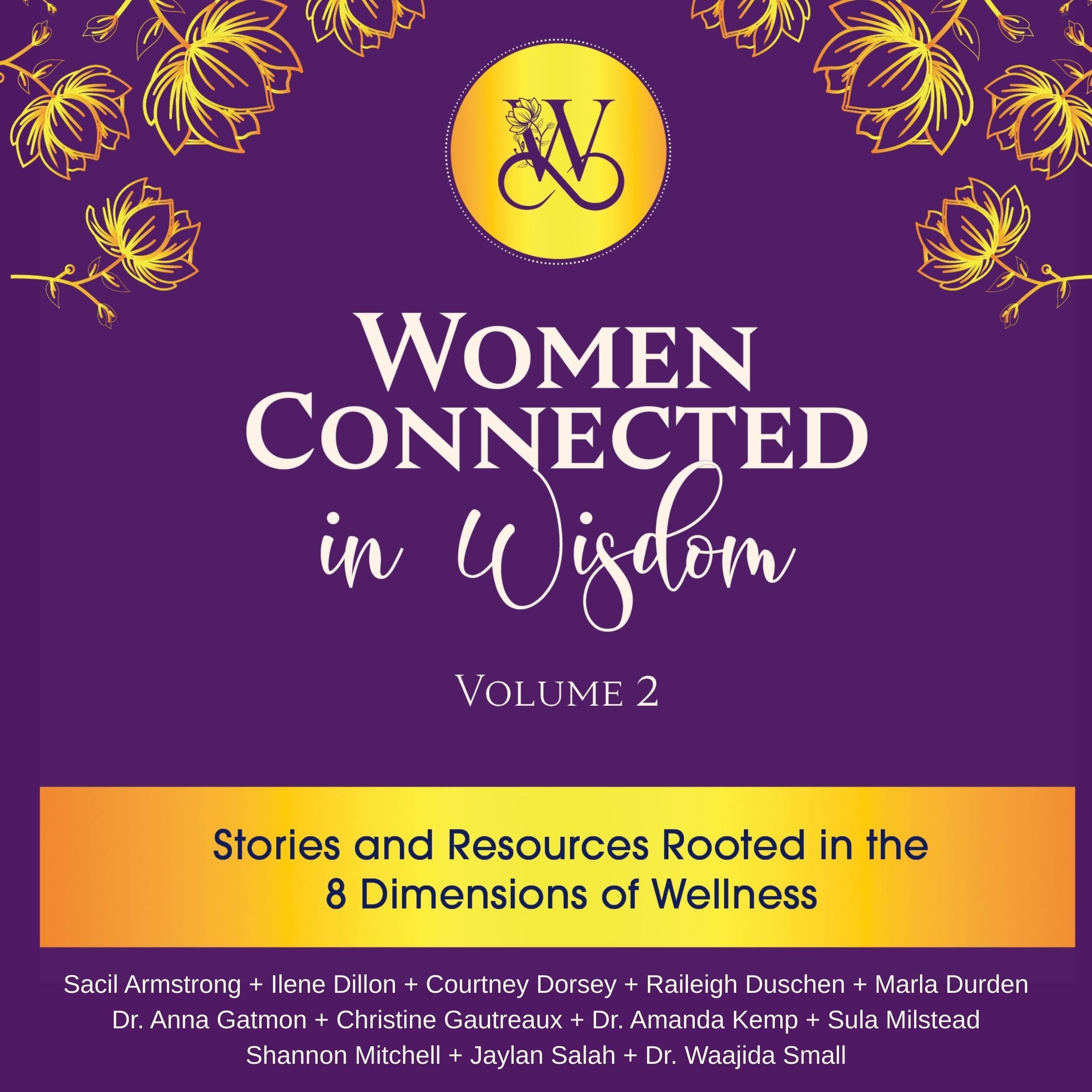 Women Connected in Wisdom Volume 2