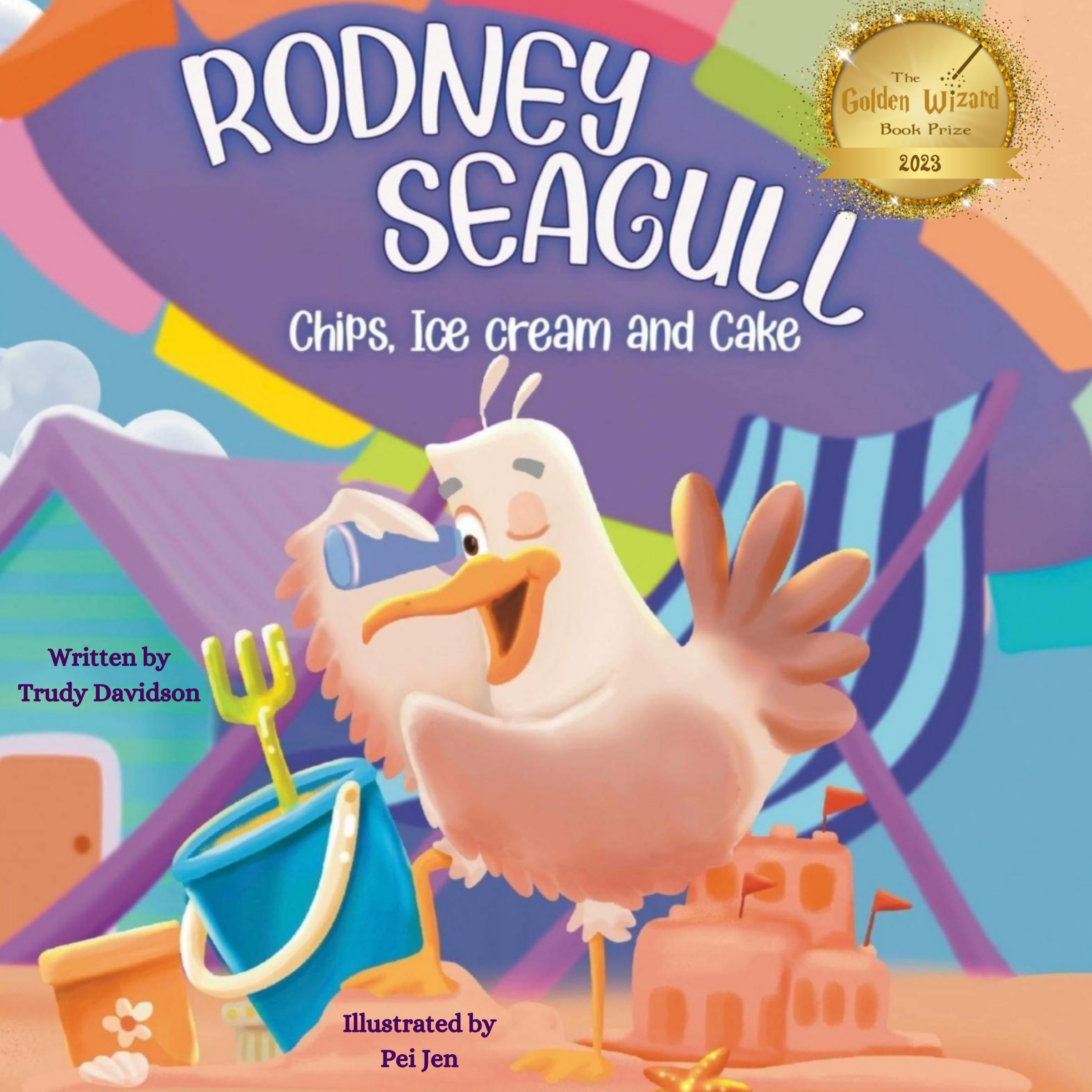 Rodney Seagull. Chips, Ice cream and Cake