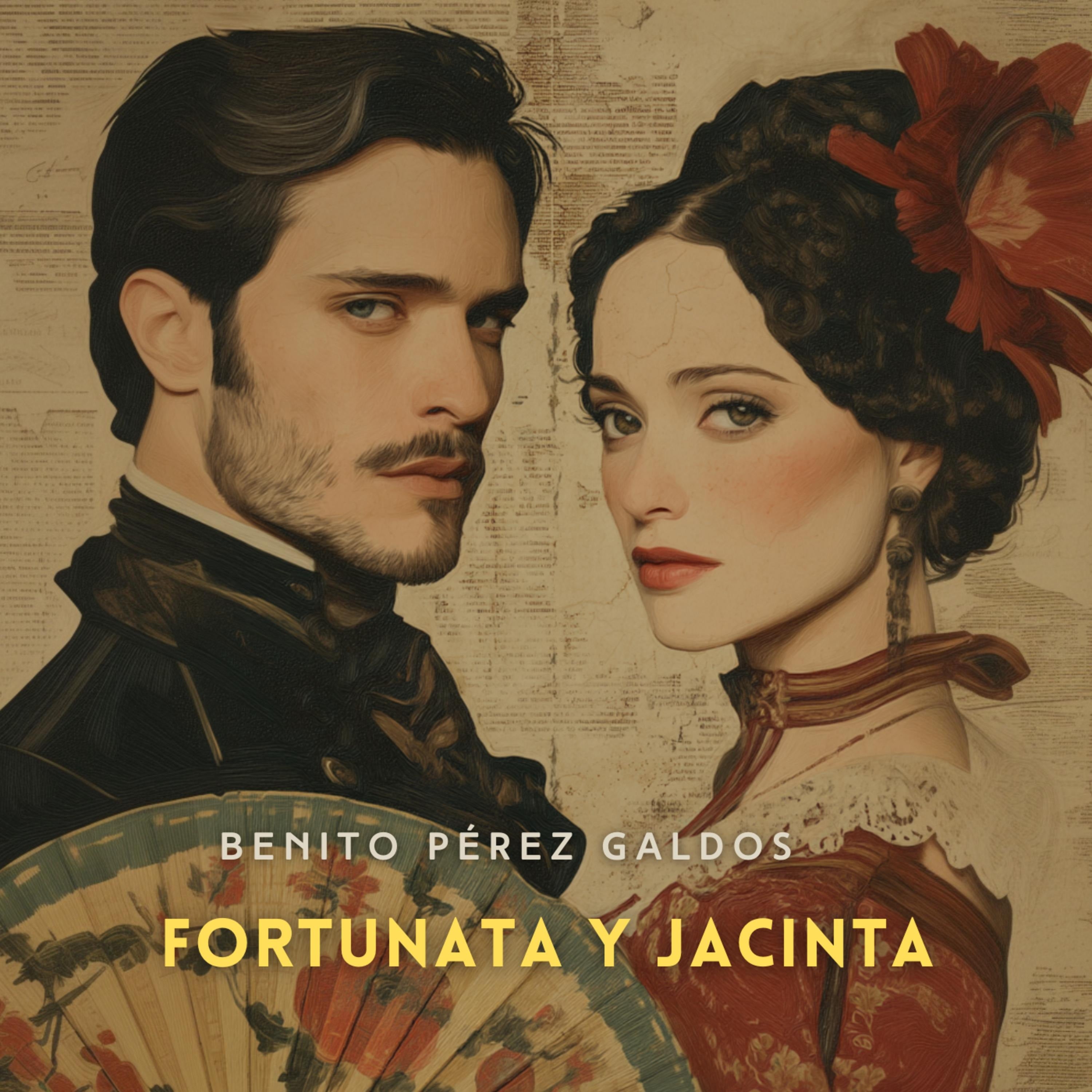 Fortunata y Jacinta Parte 1 [Spanish Edition]