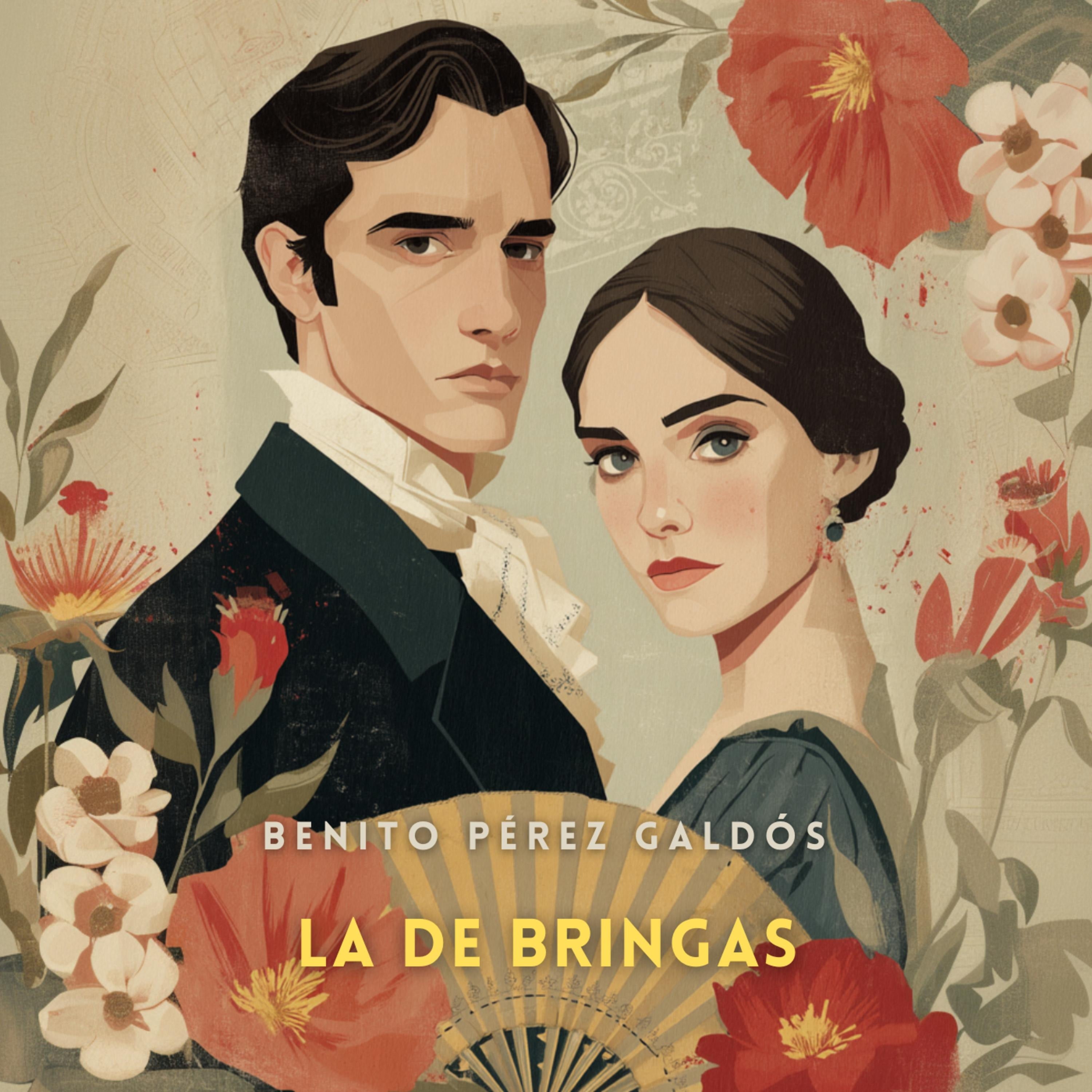 La de Bringas [Spanish Edition]