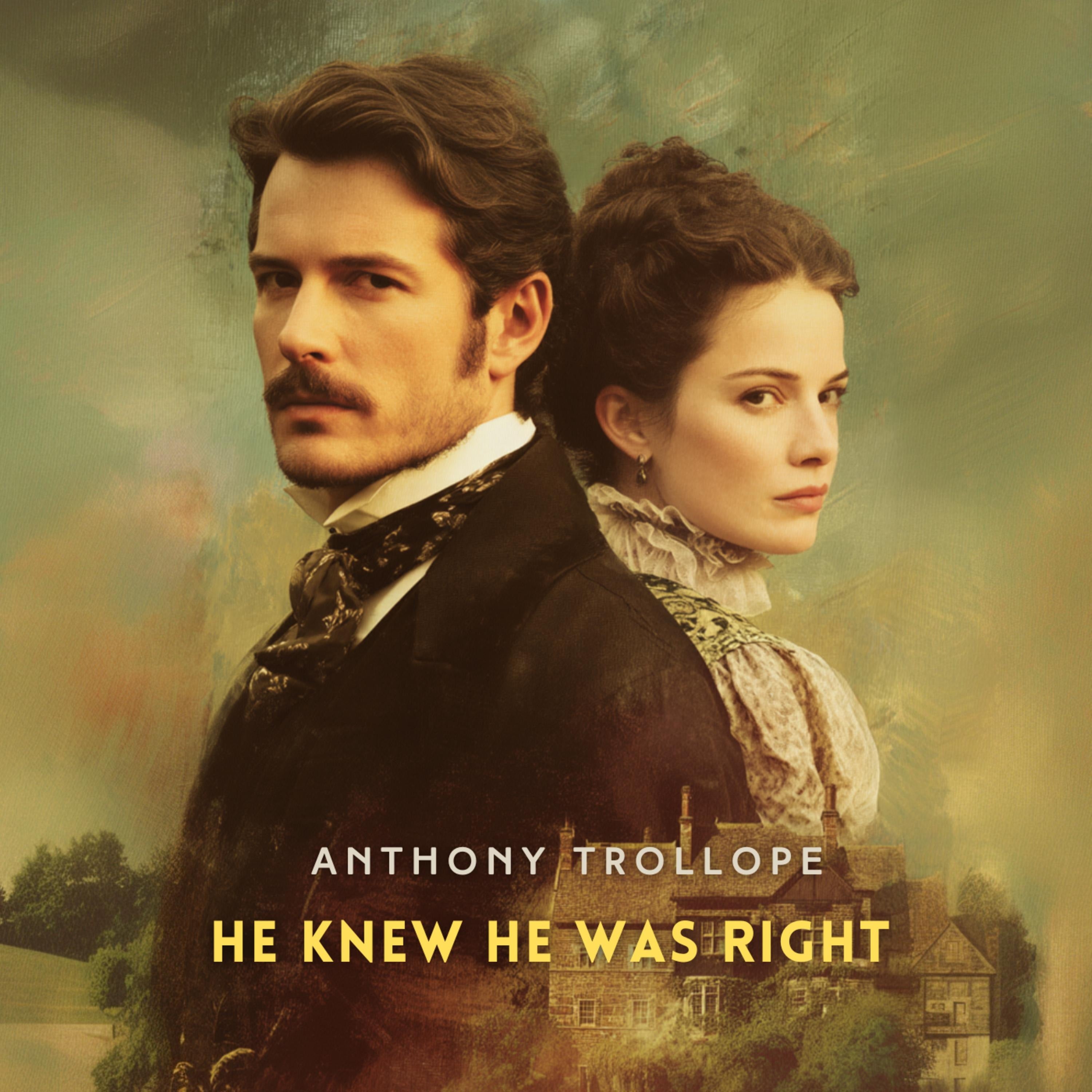 He Knew He Was Right Volume 2