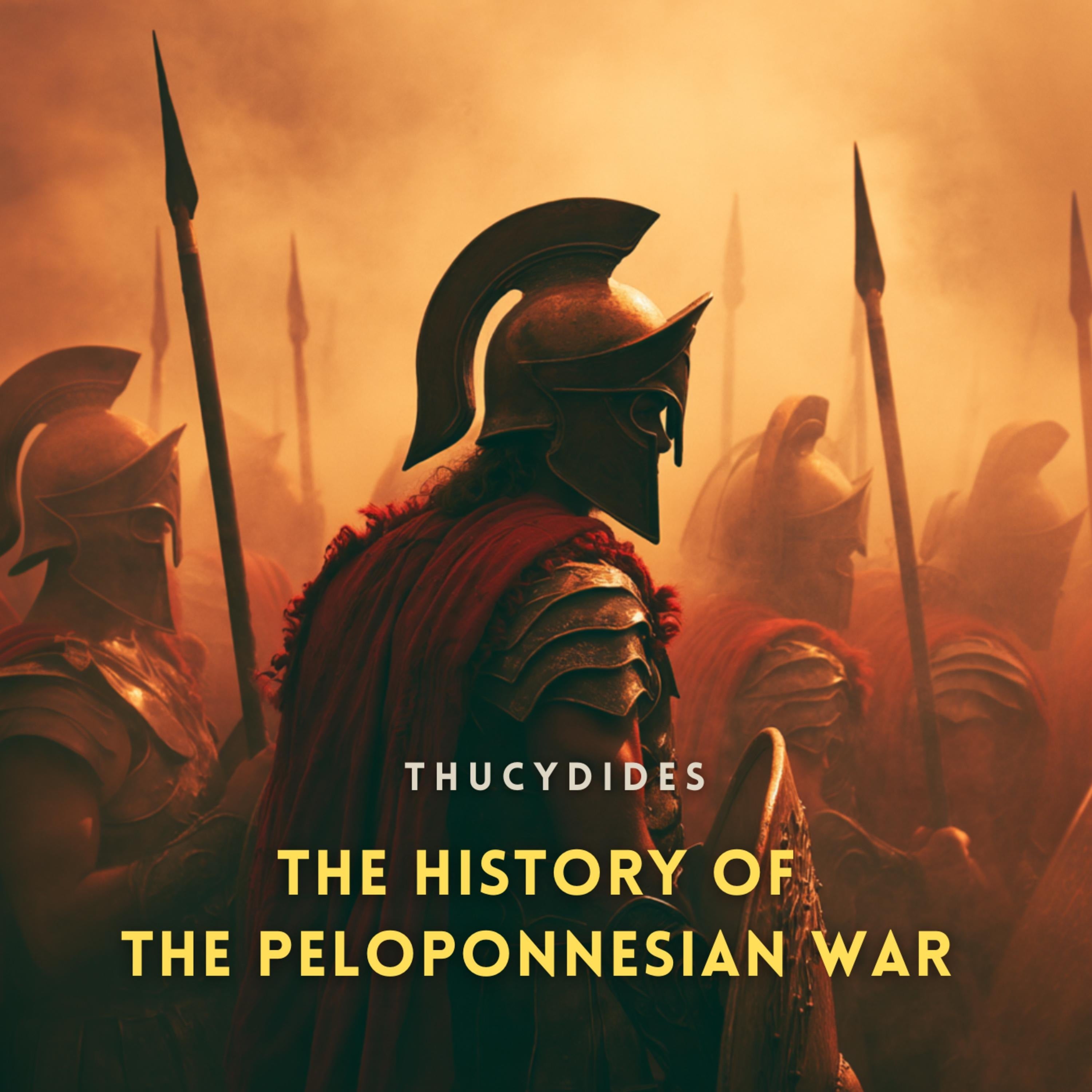 The History of the Peloponnesian War Volume 2