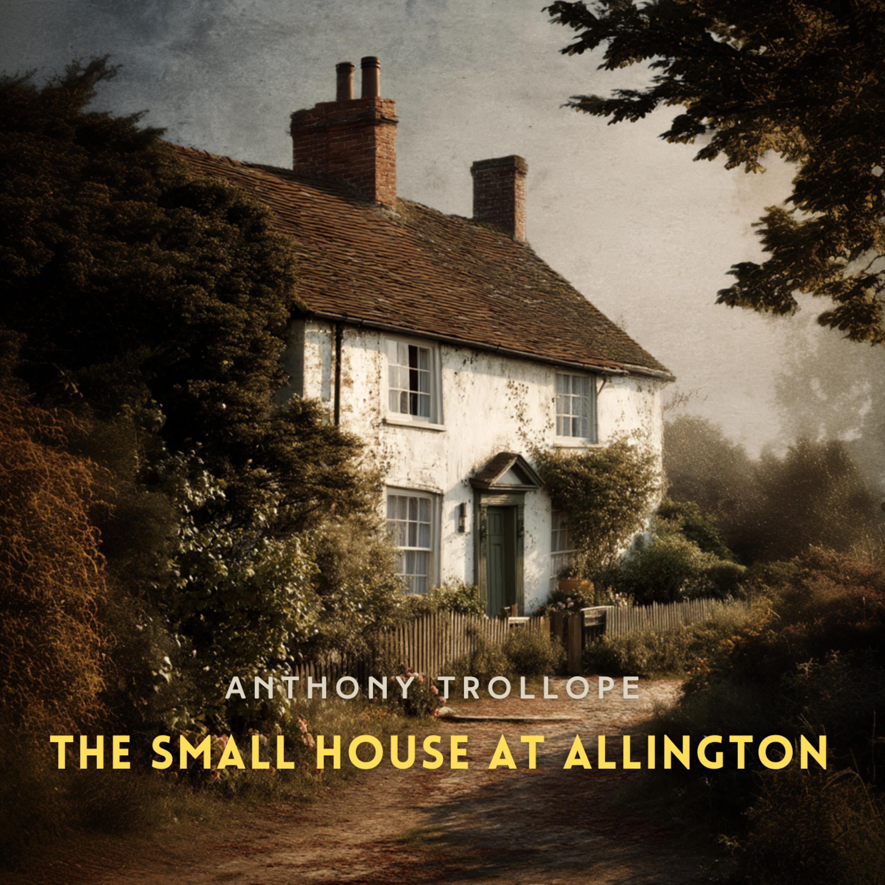 The Small House at Allington Volume 2