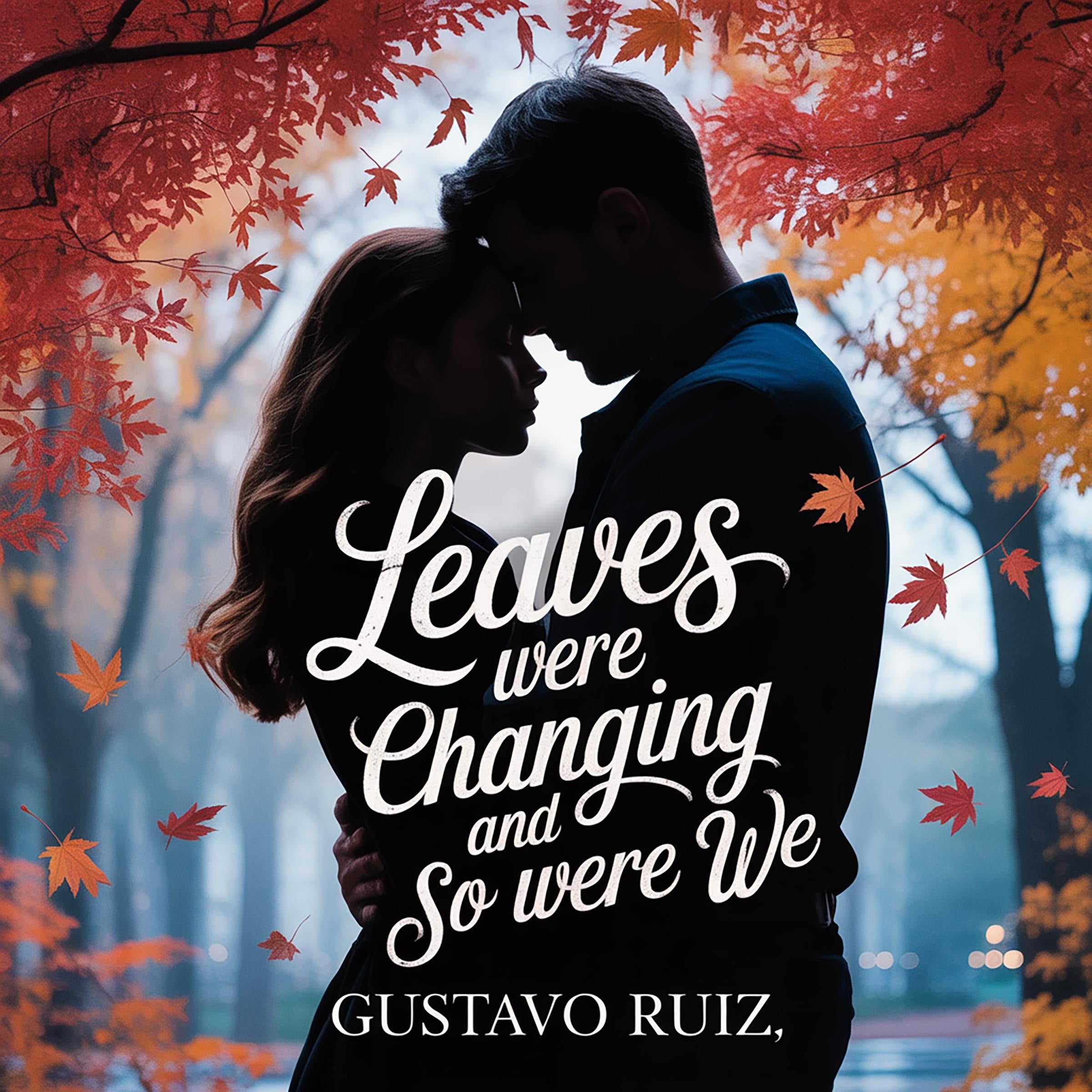 Leaves were changing and so were we