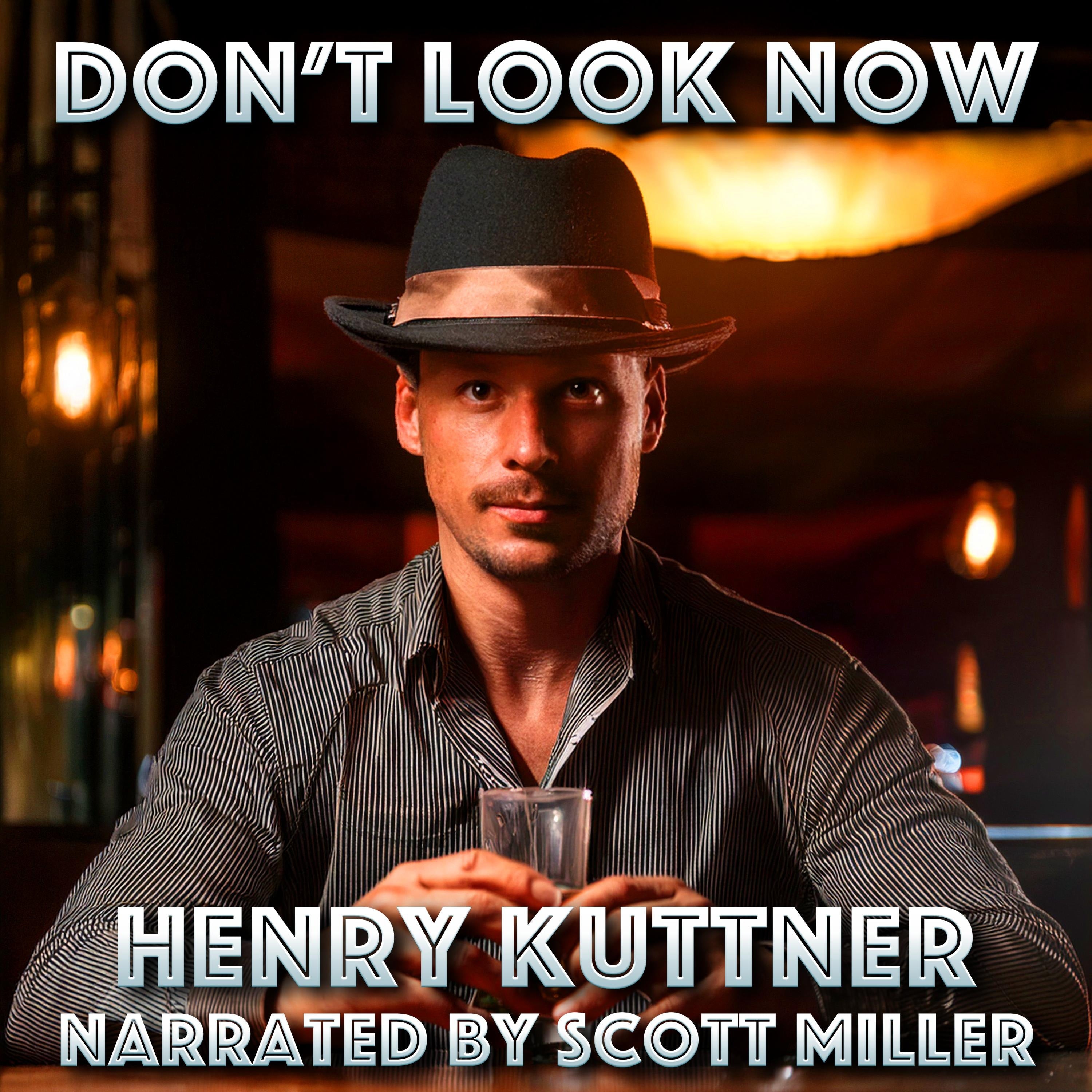 Don't Look Now