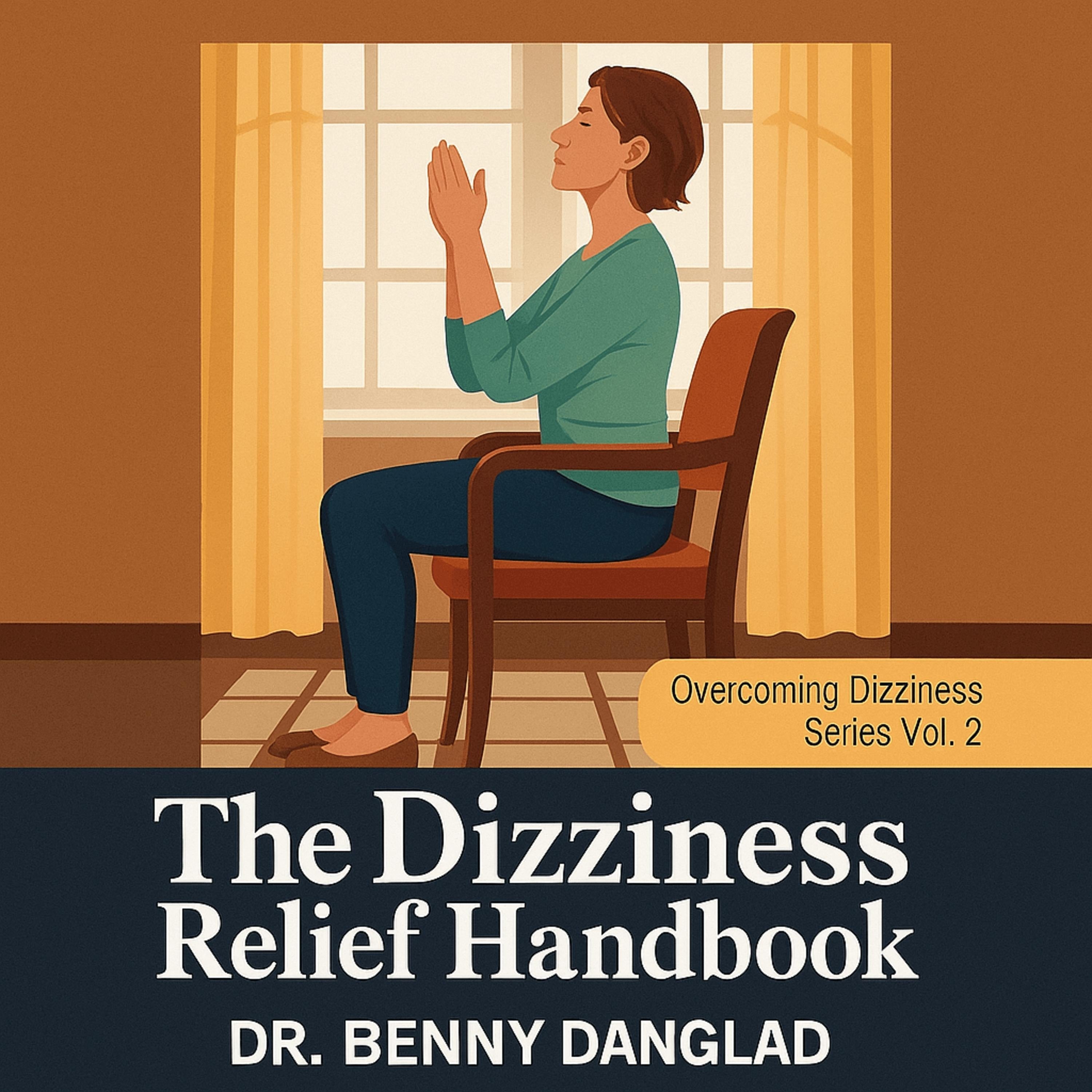 The Dizziness Relief Handbook