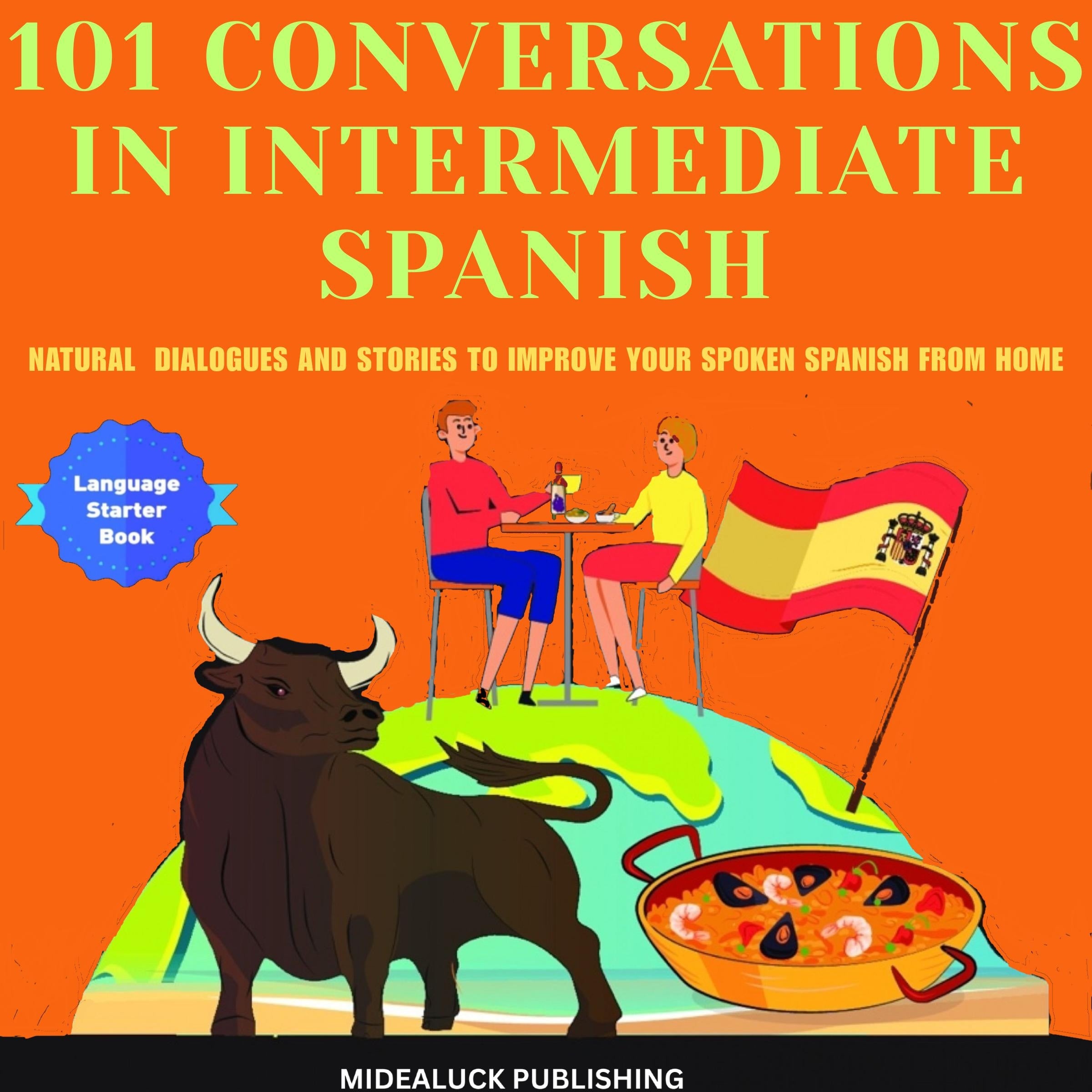 101 Conversations in Intermediate Spanish