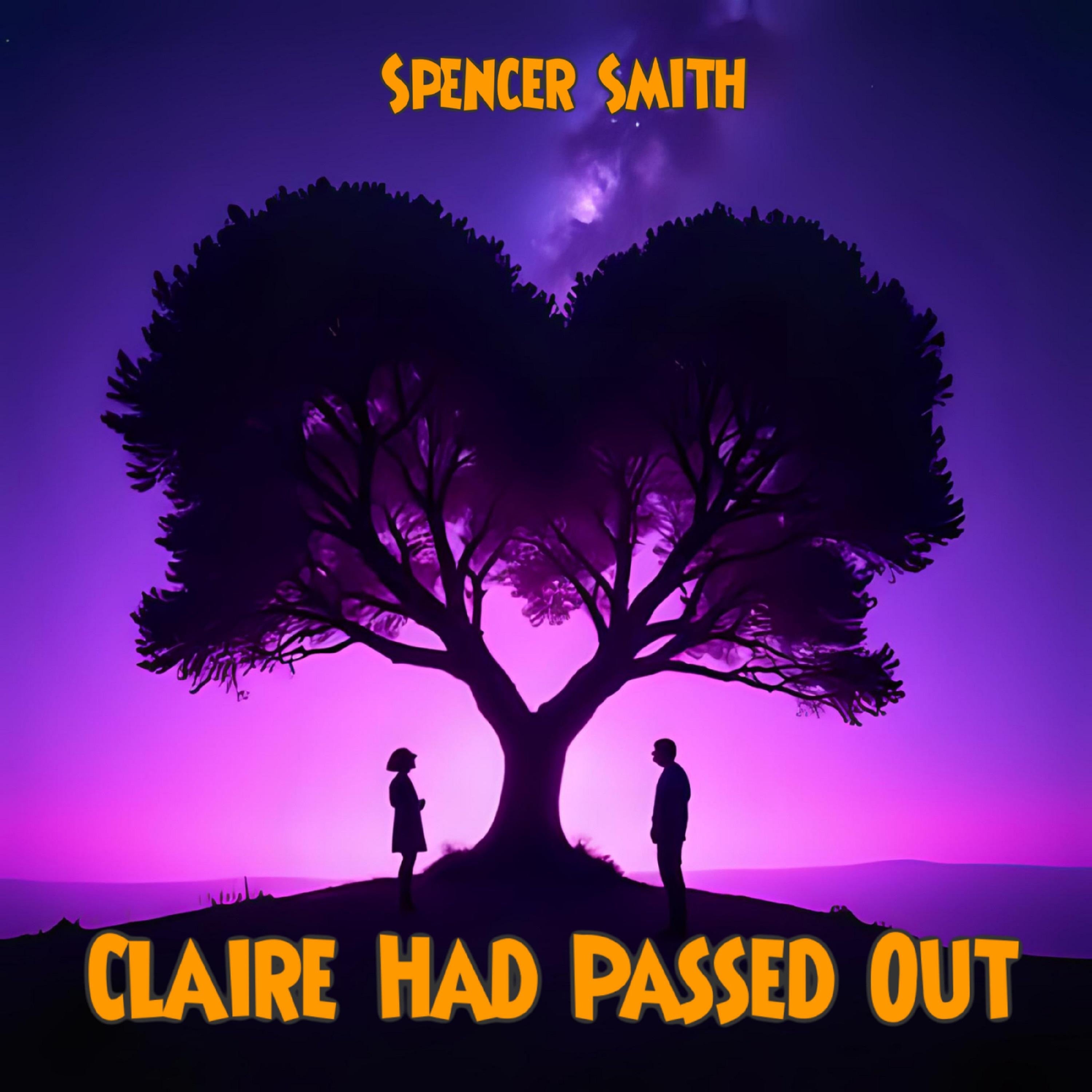 Claire Had Passed Out