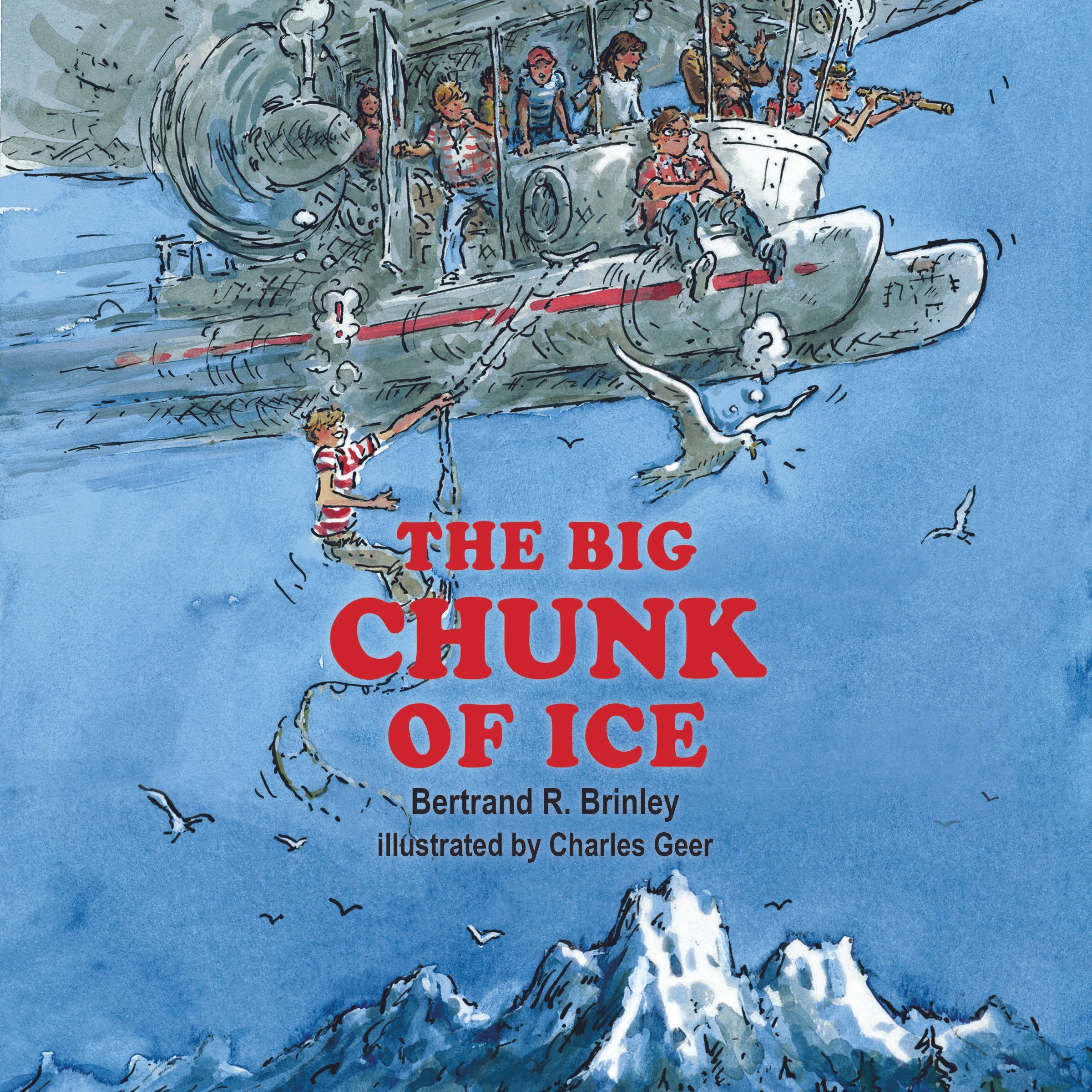 The Big Chunk of Ice