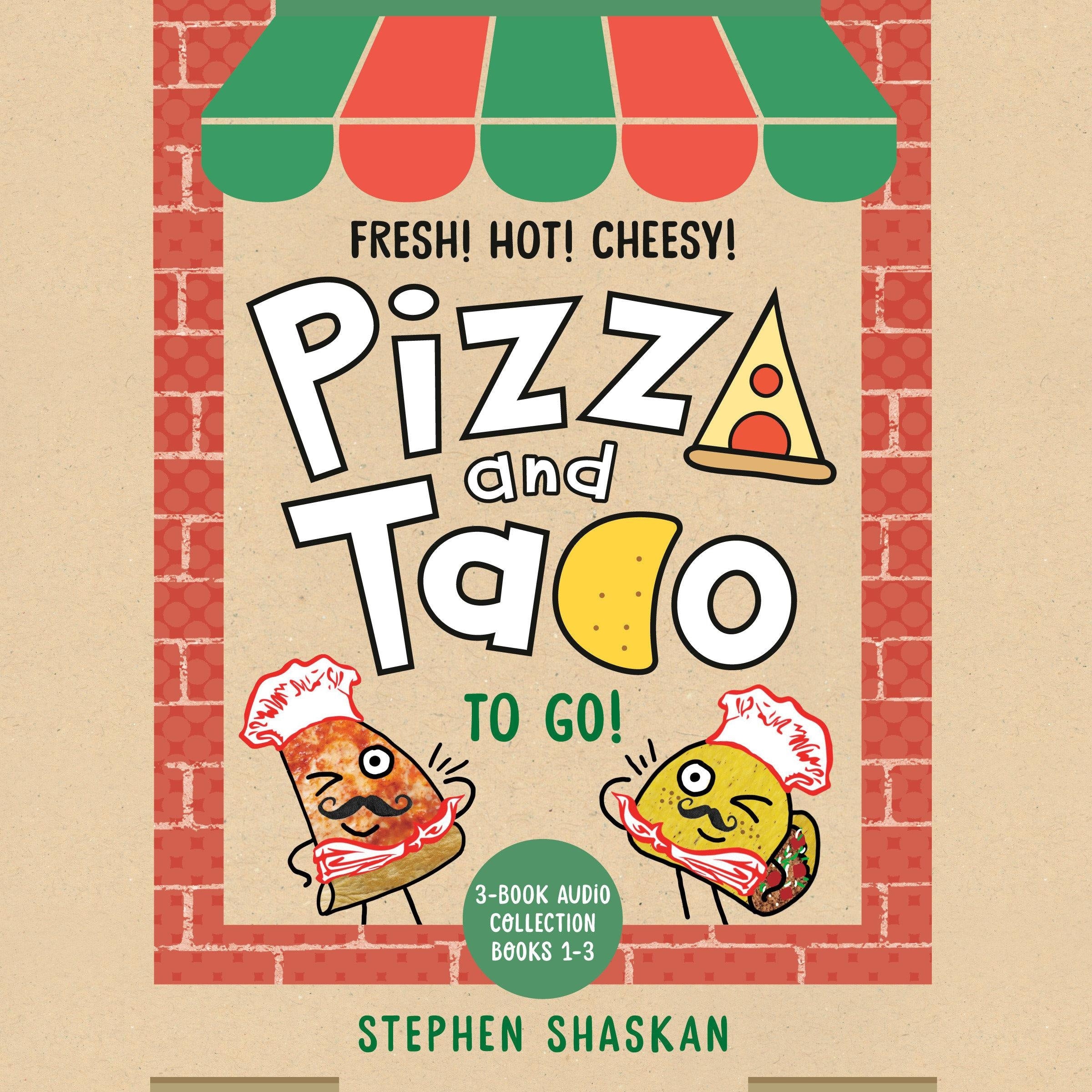Pizza and Taco To Go!: 3-Book Audio Collection
