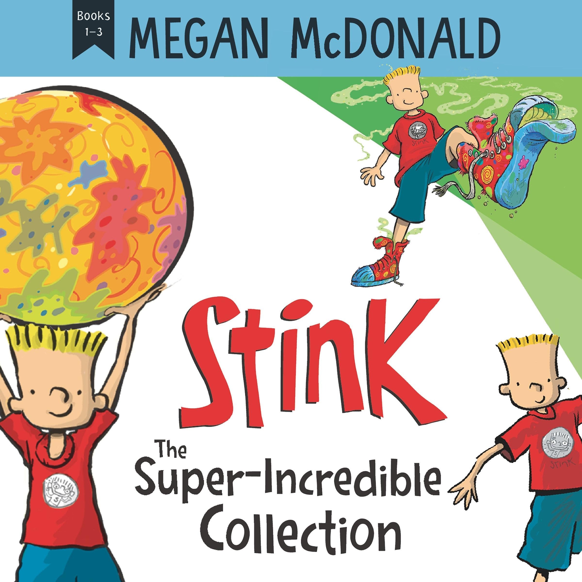 Stink: The Super-Incredible Collection