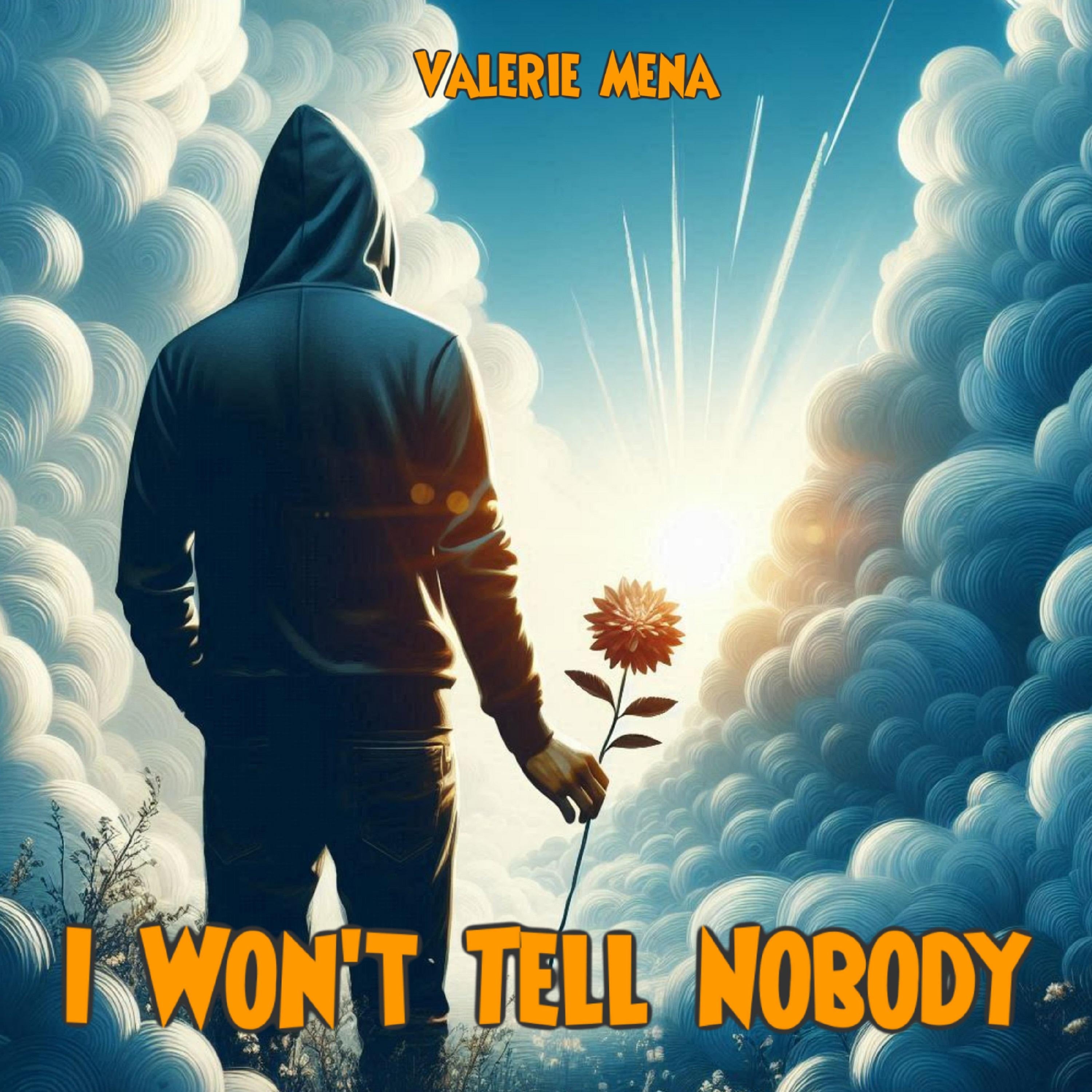 I Won't Tell Nobody