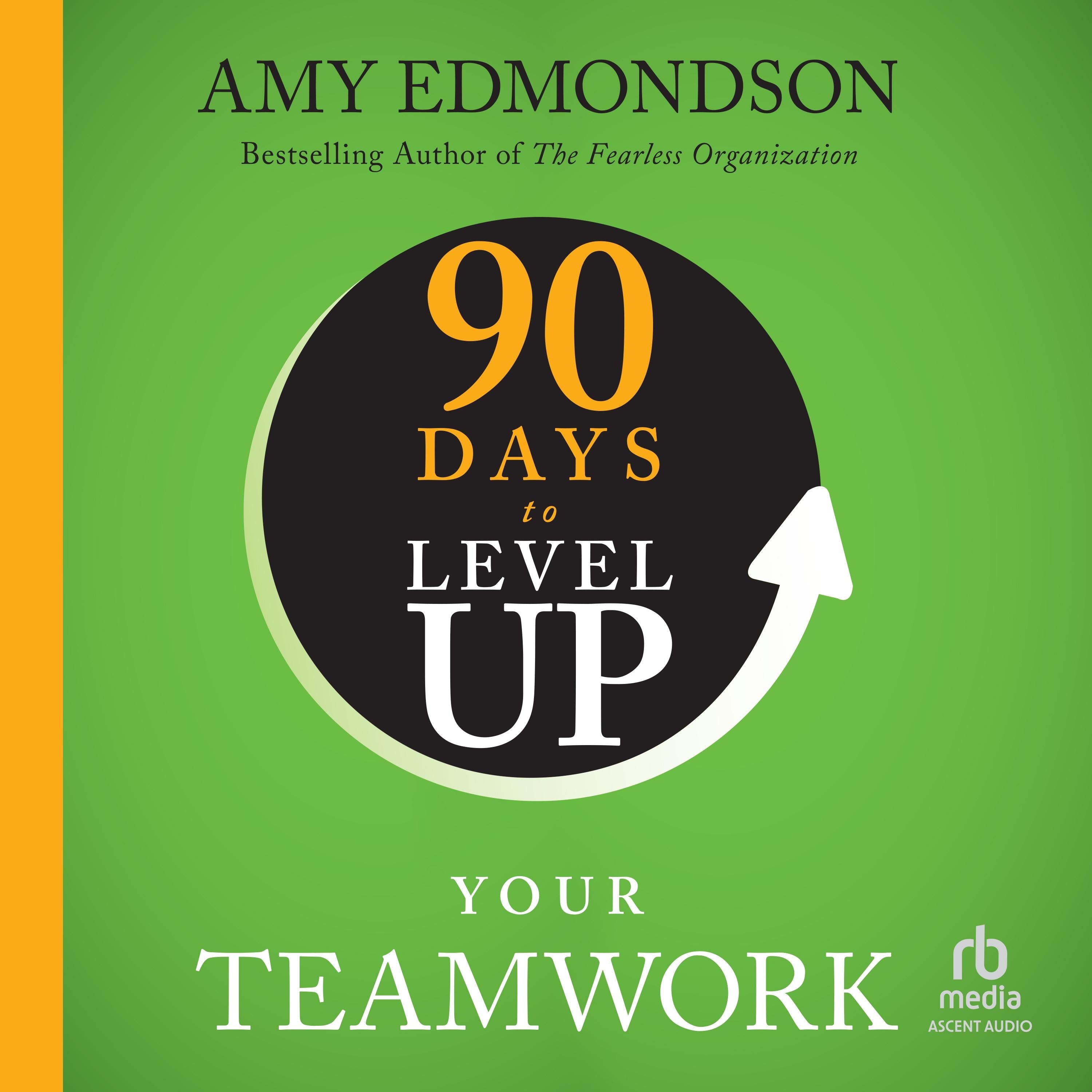 90 Days to Level Up Your Teamwork