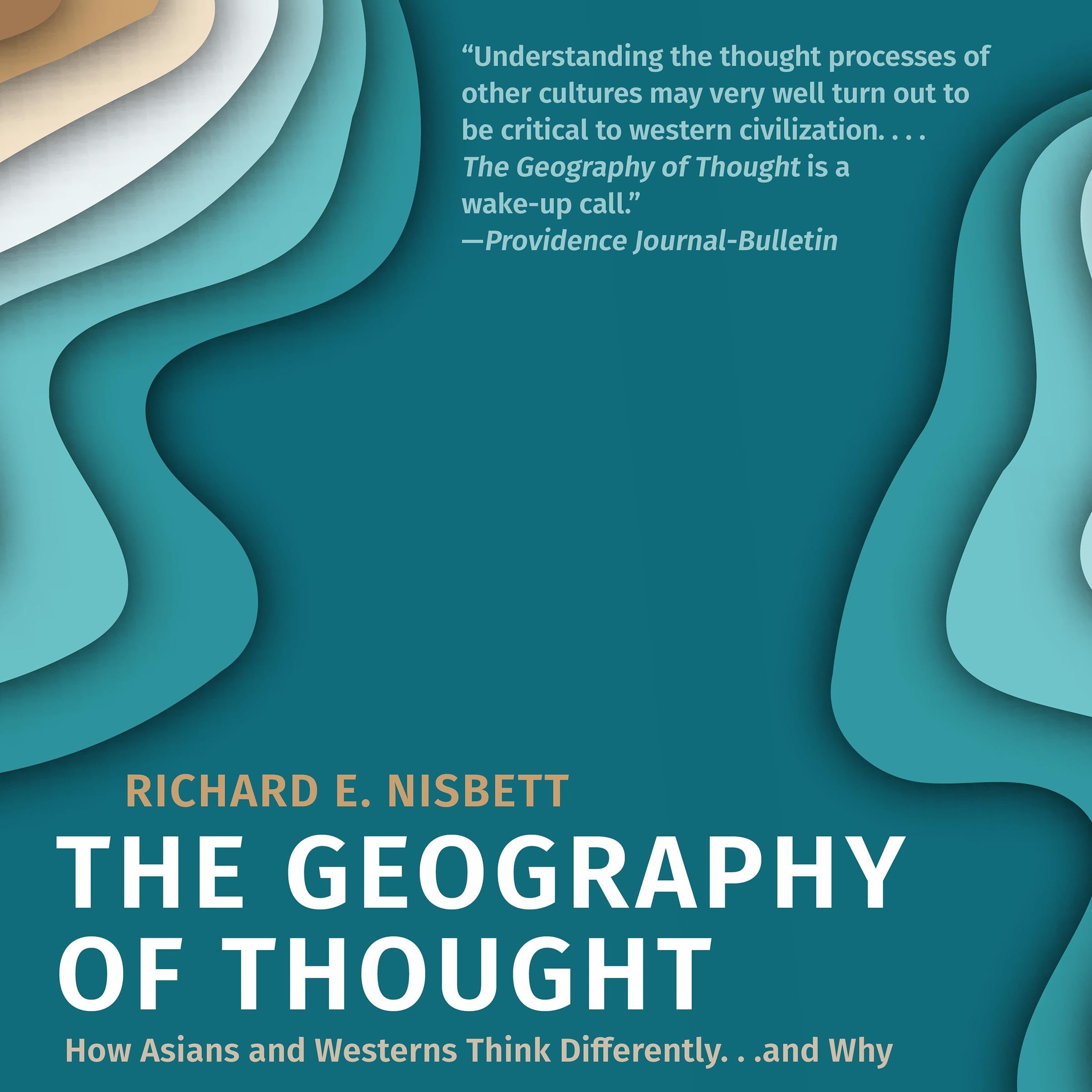 The Geography of Thought
