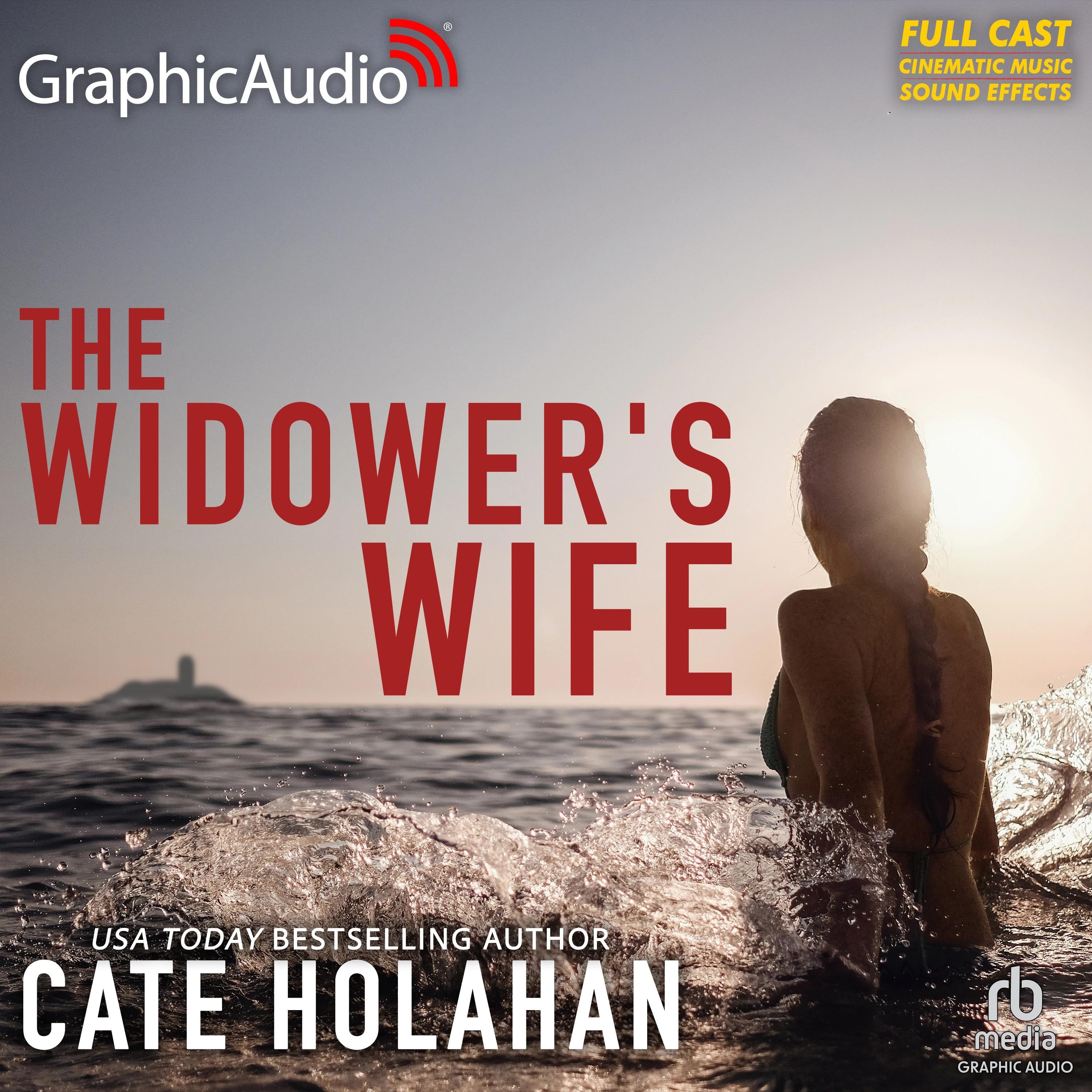 The Widower's Wife [Dramatized Adaptation]