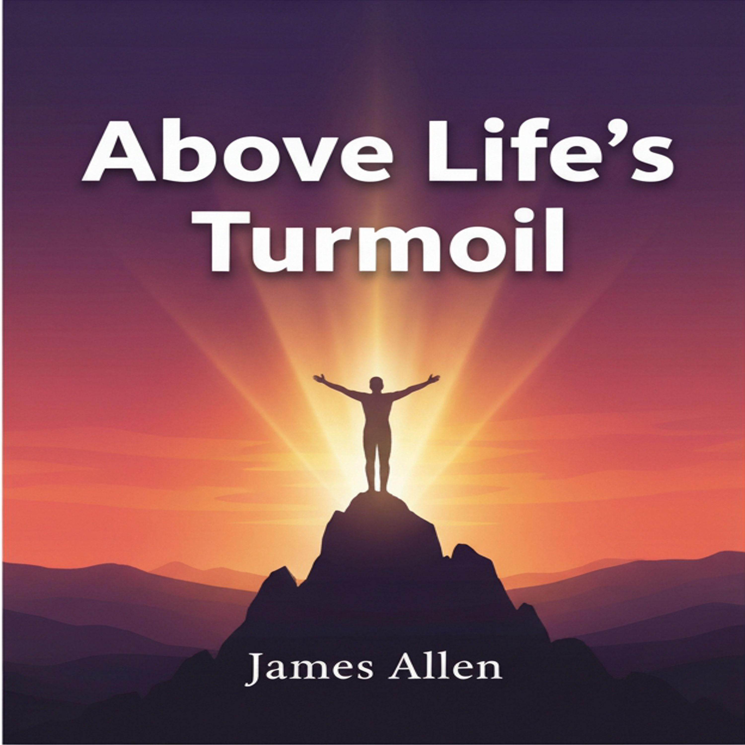 Above Life's Turmoil
