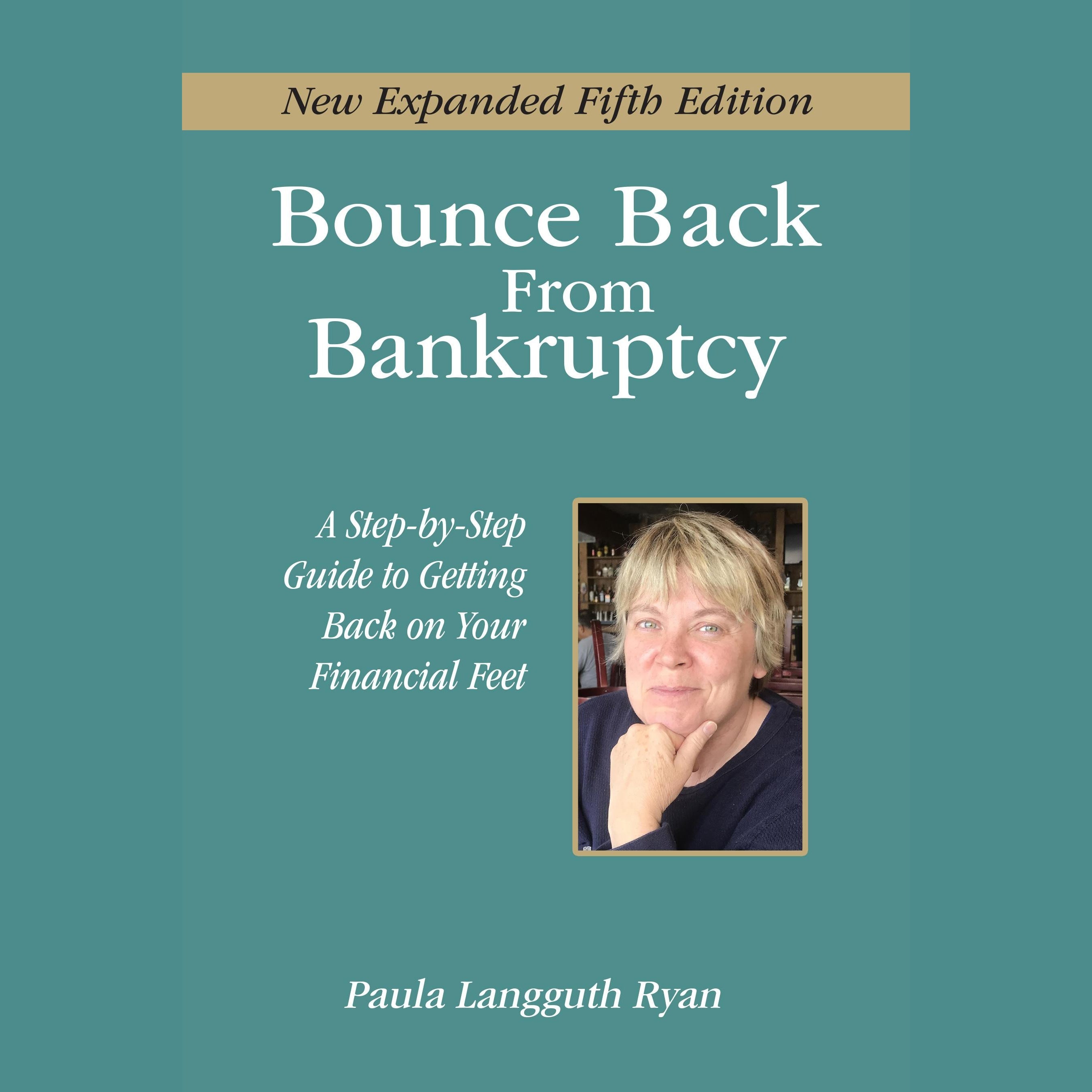 Bounce Back From Bankruptcy 5th Edition