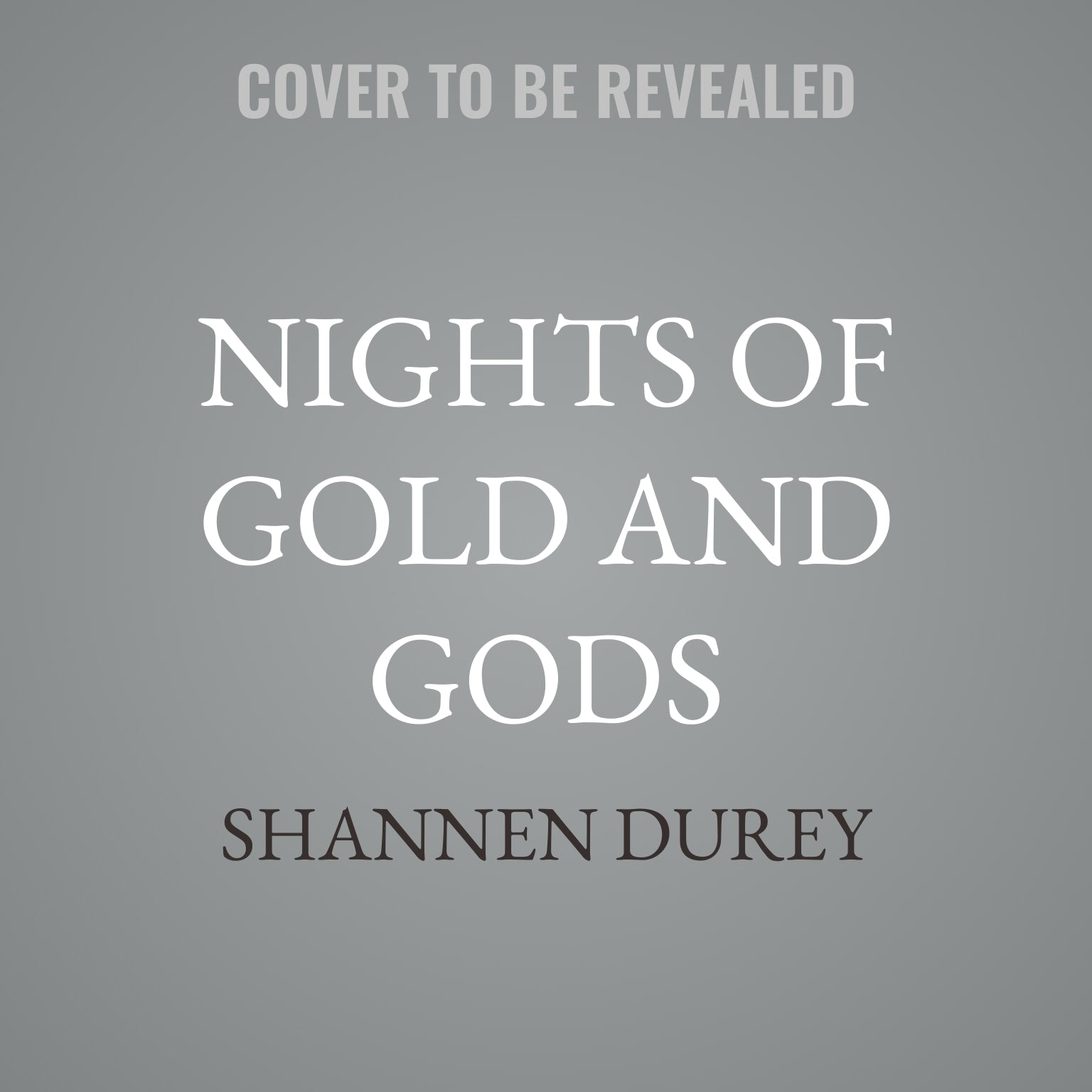 Nights of Gold and Gods