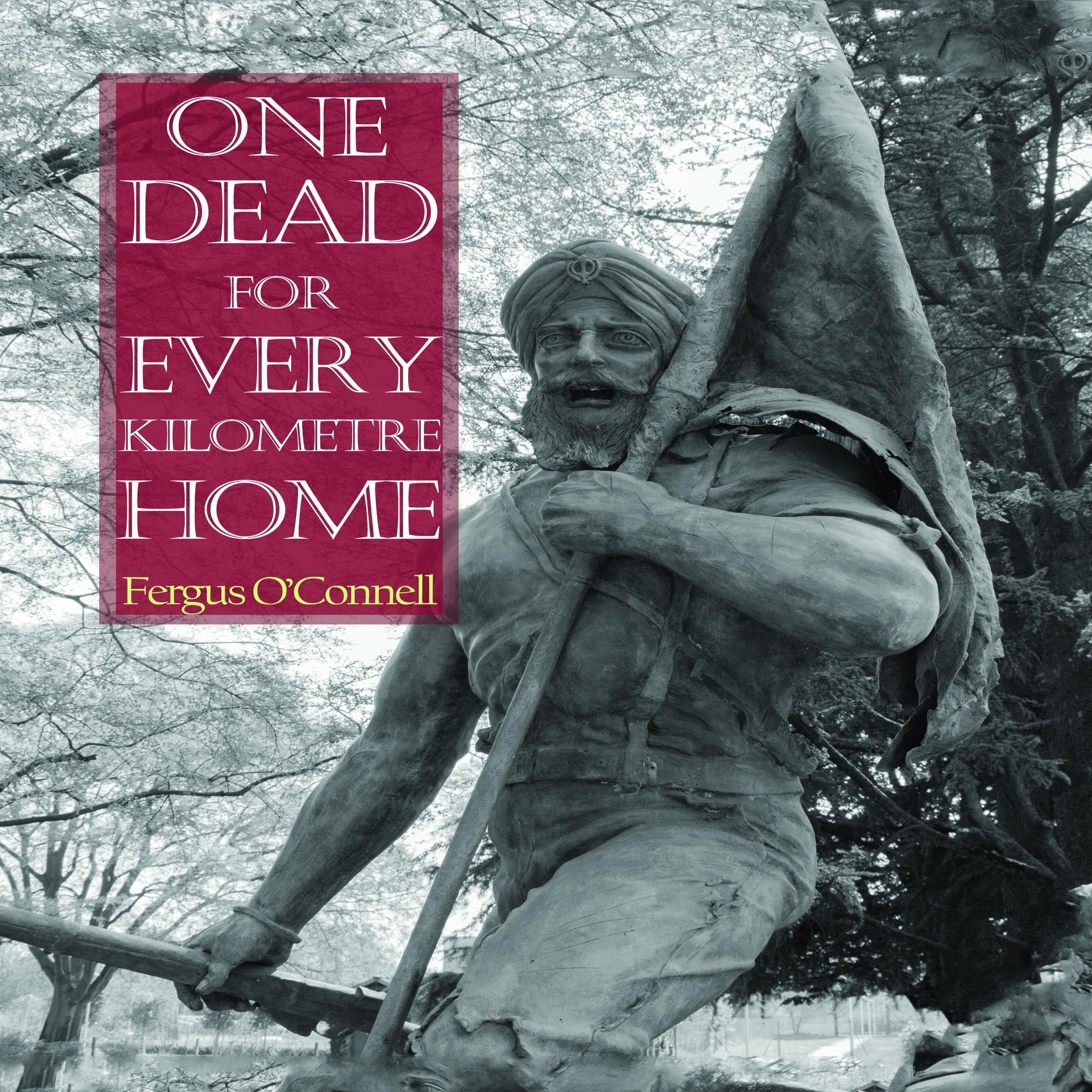 One Dead for Every Kilometre Home