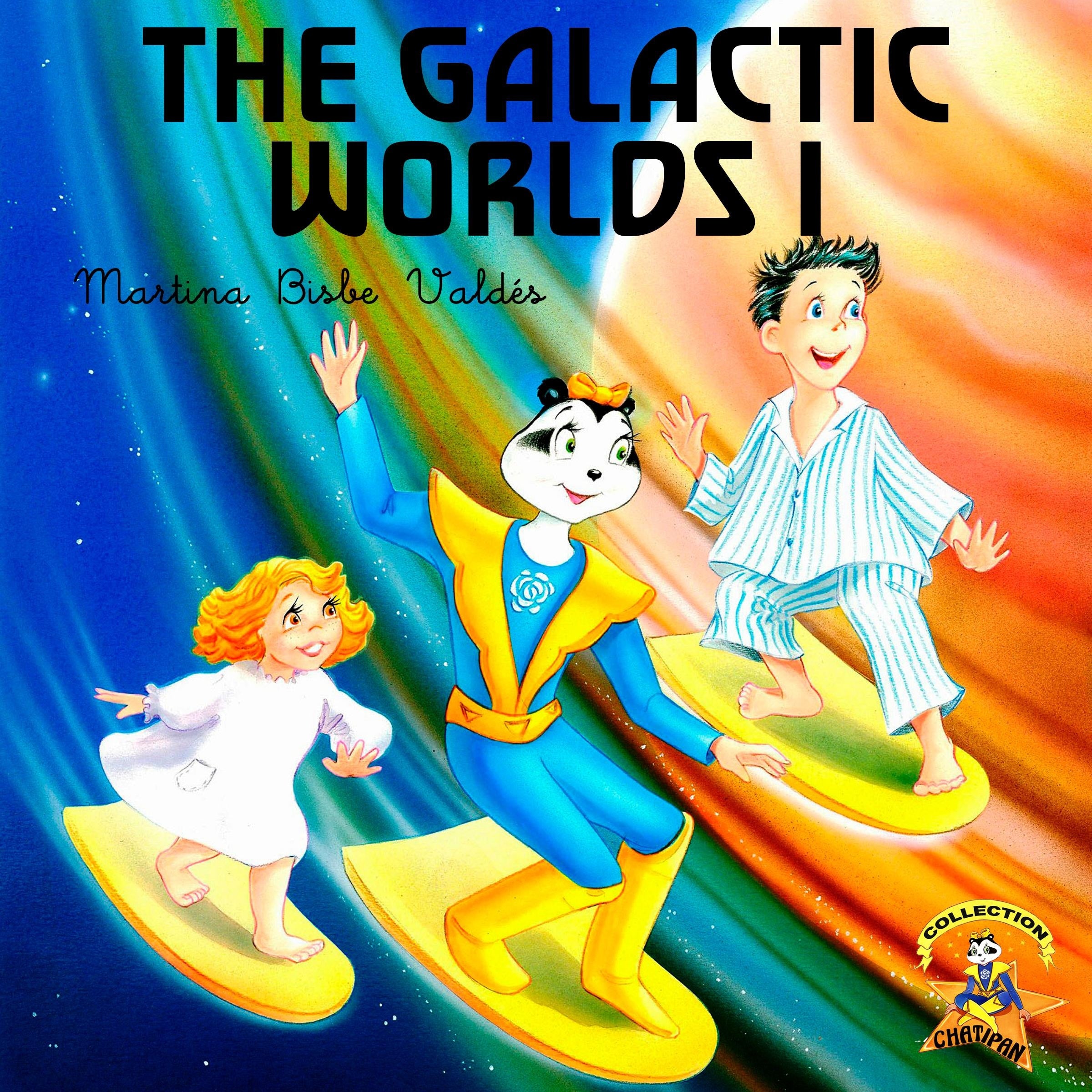 The galactic worlds I