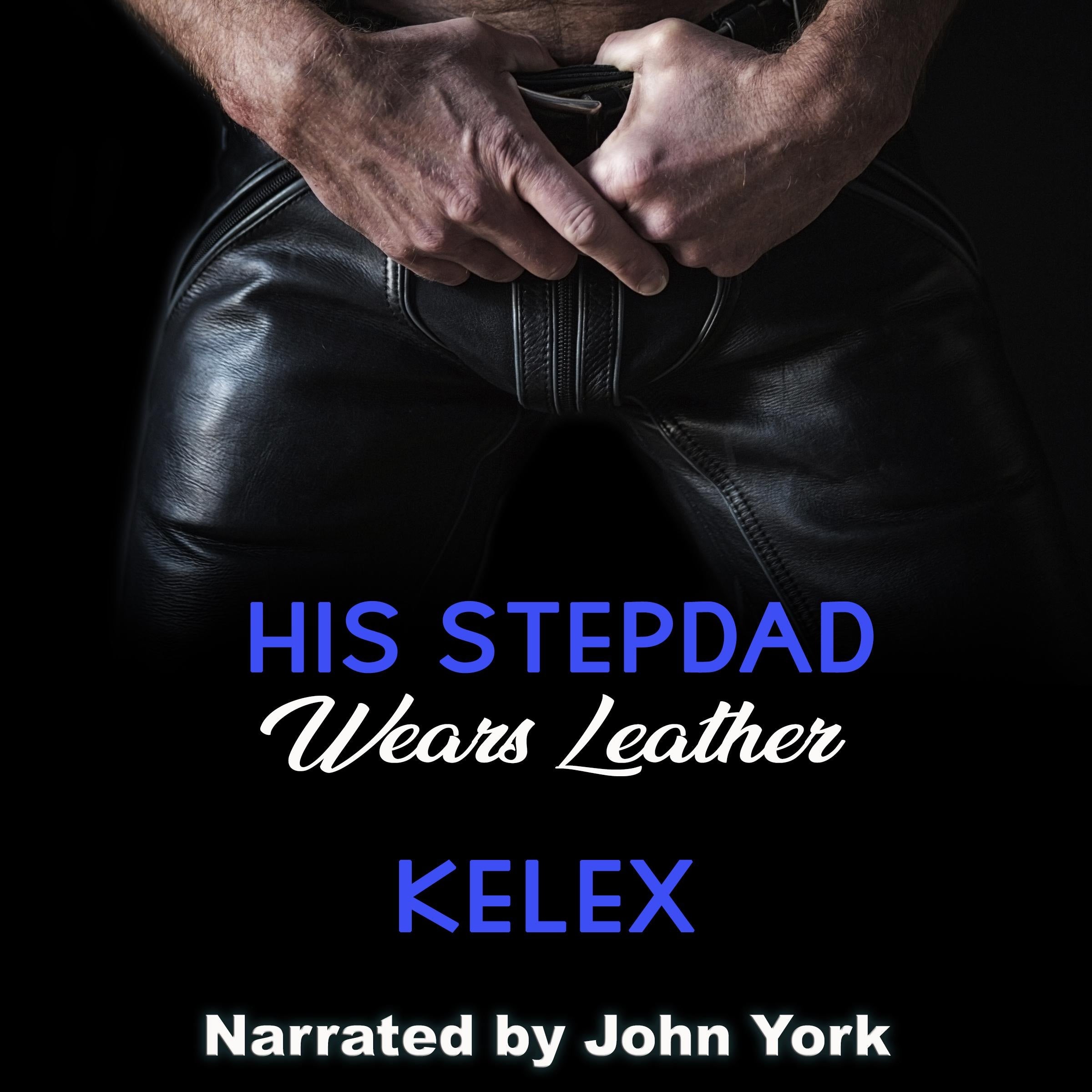 His Stepdad Wears Leather