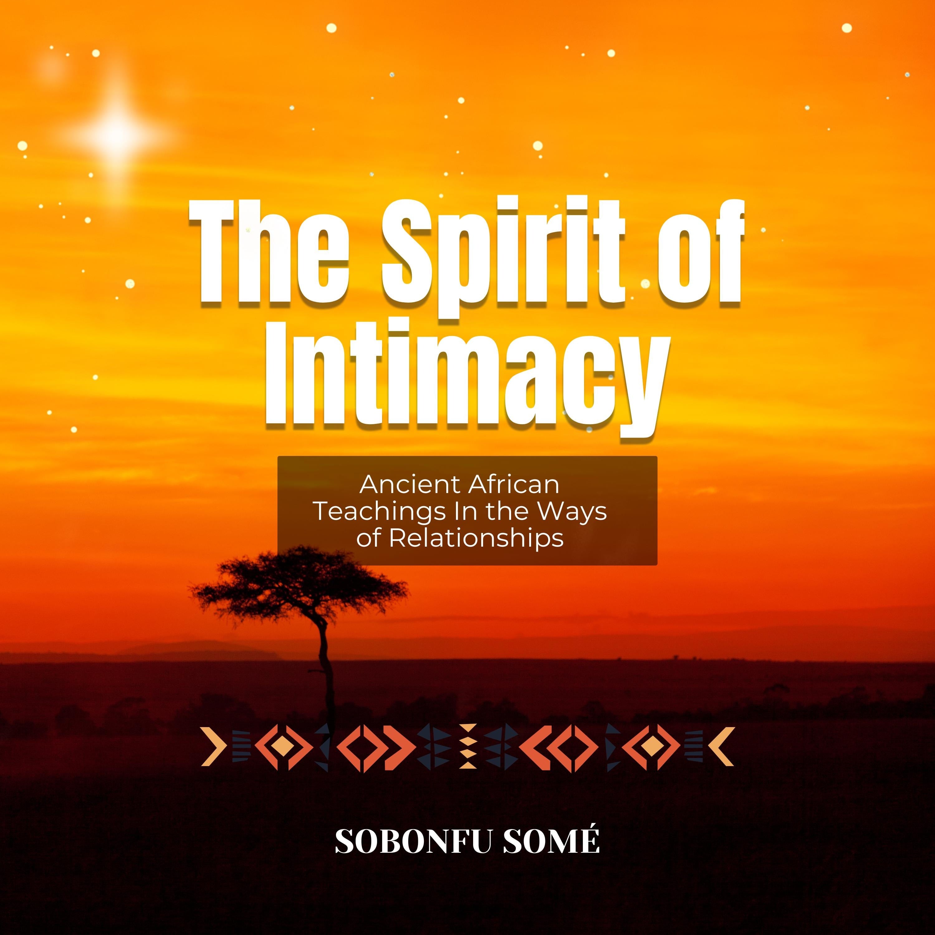 The Spirit of Intimacy