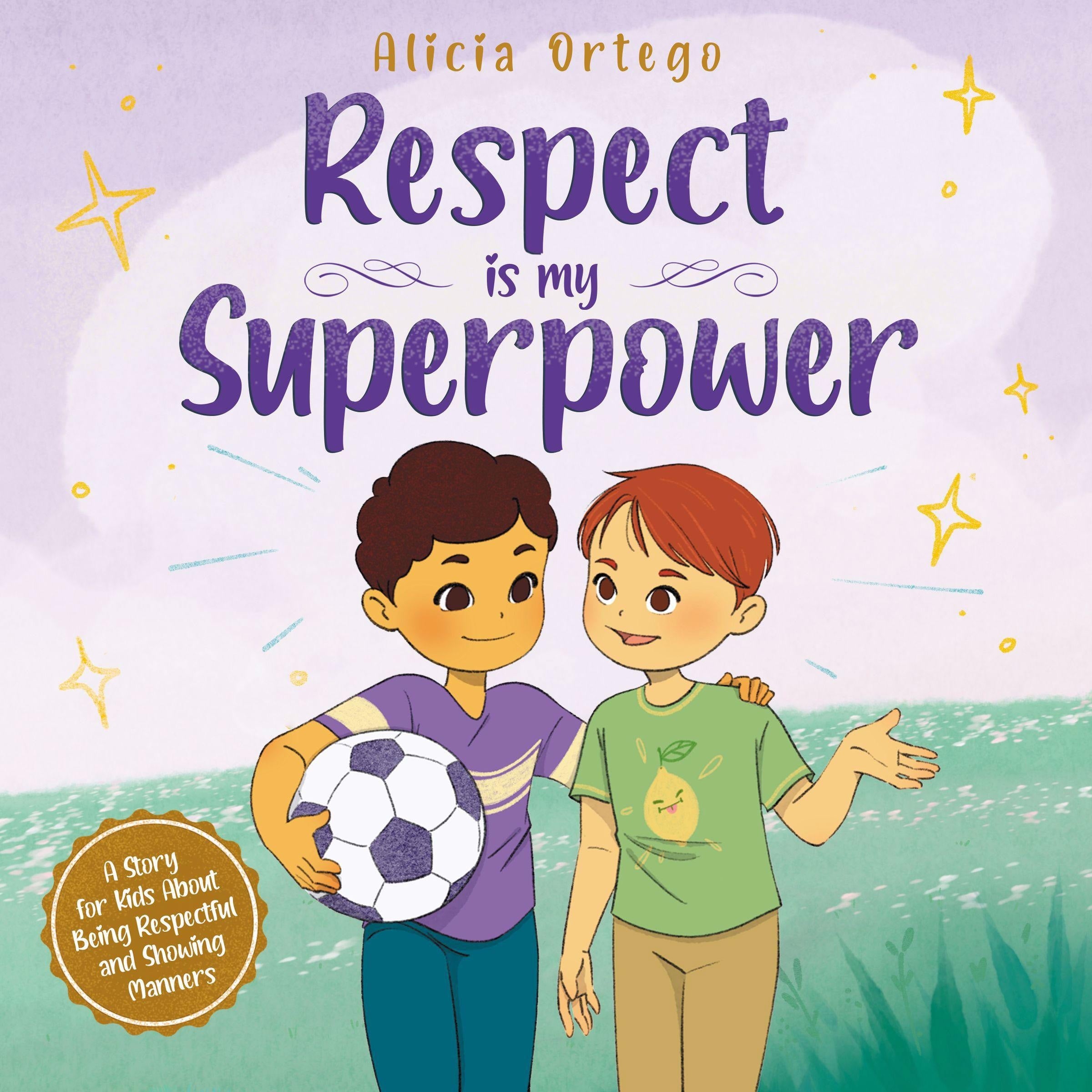 Respect Is My Superpower