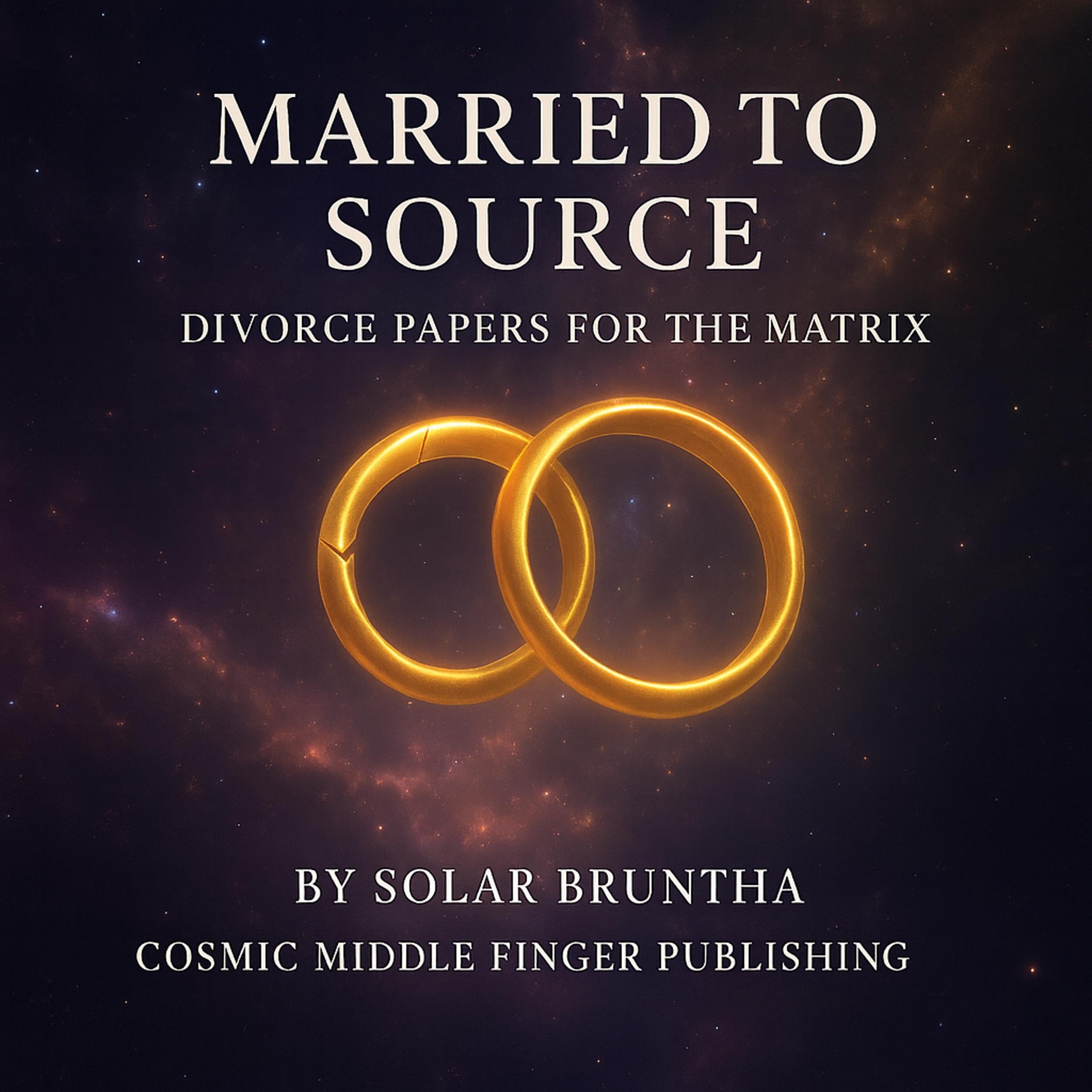 Married To Source, Divorce Papers for the Matrix