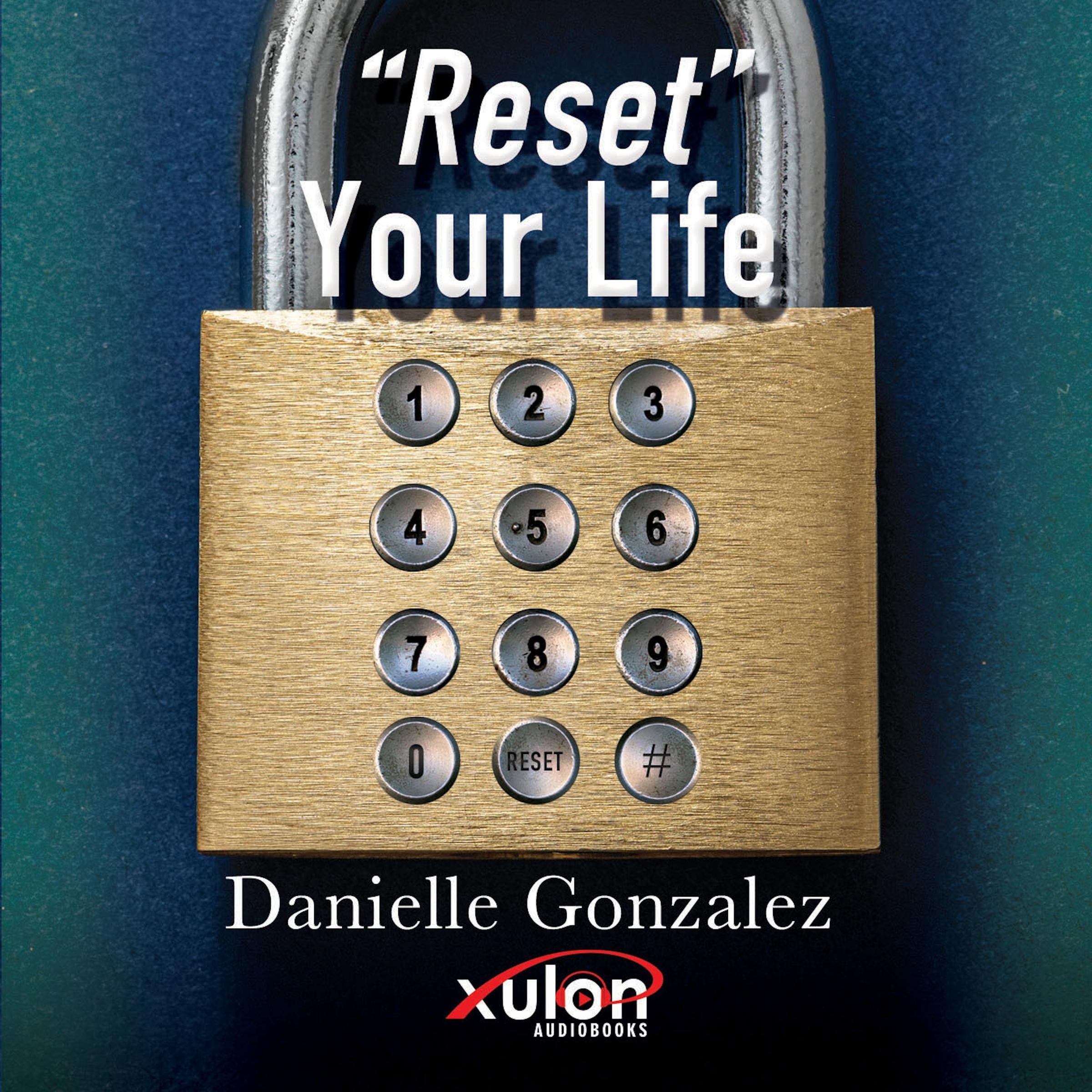 "Reset" Your Life
