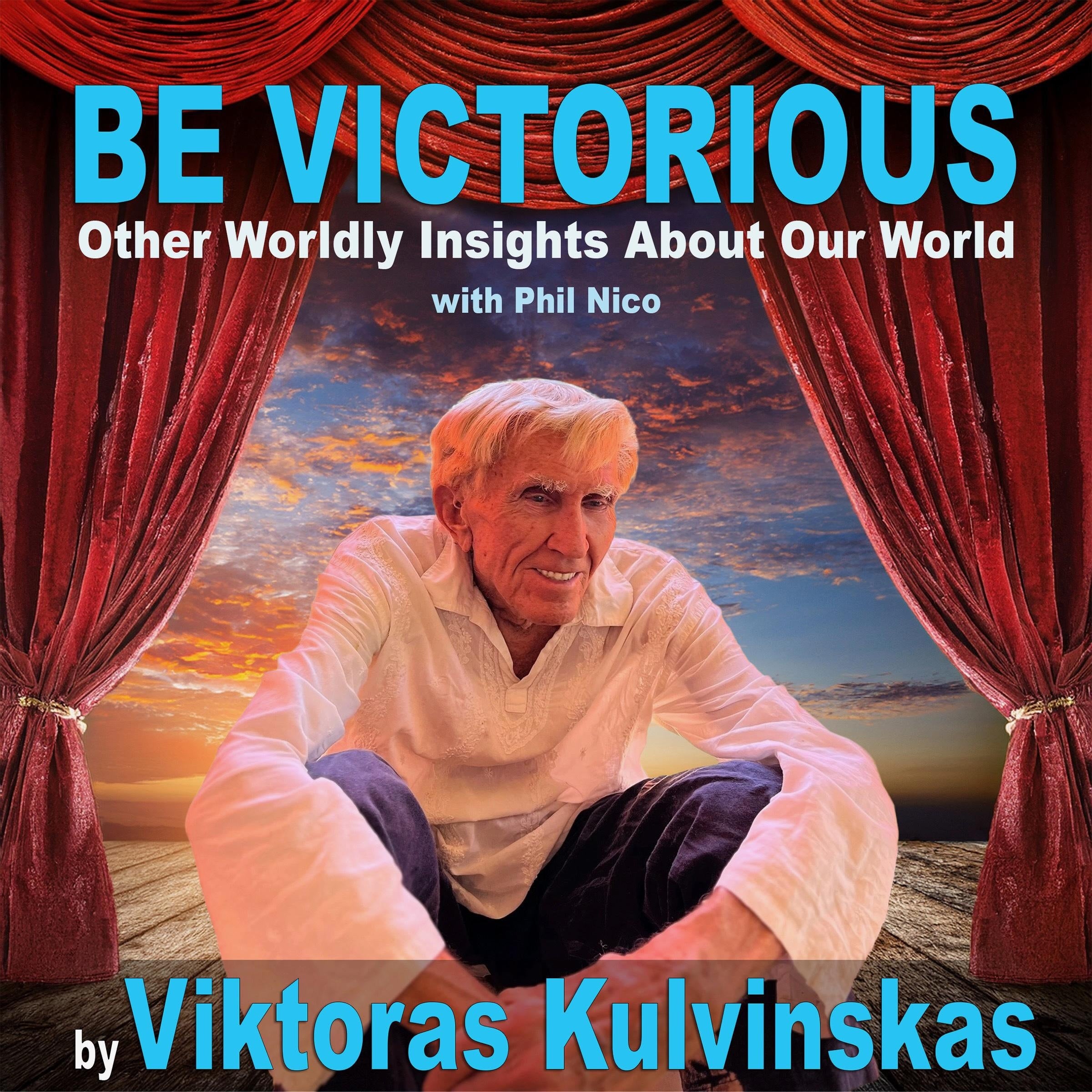 BE VICTORIOUS!