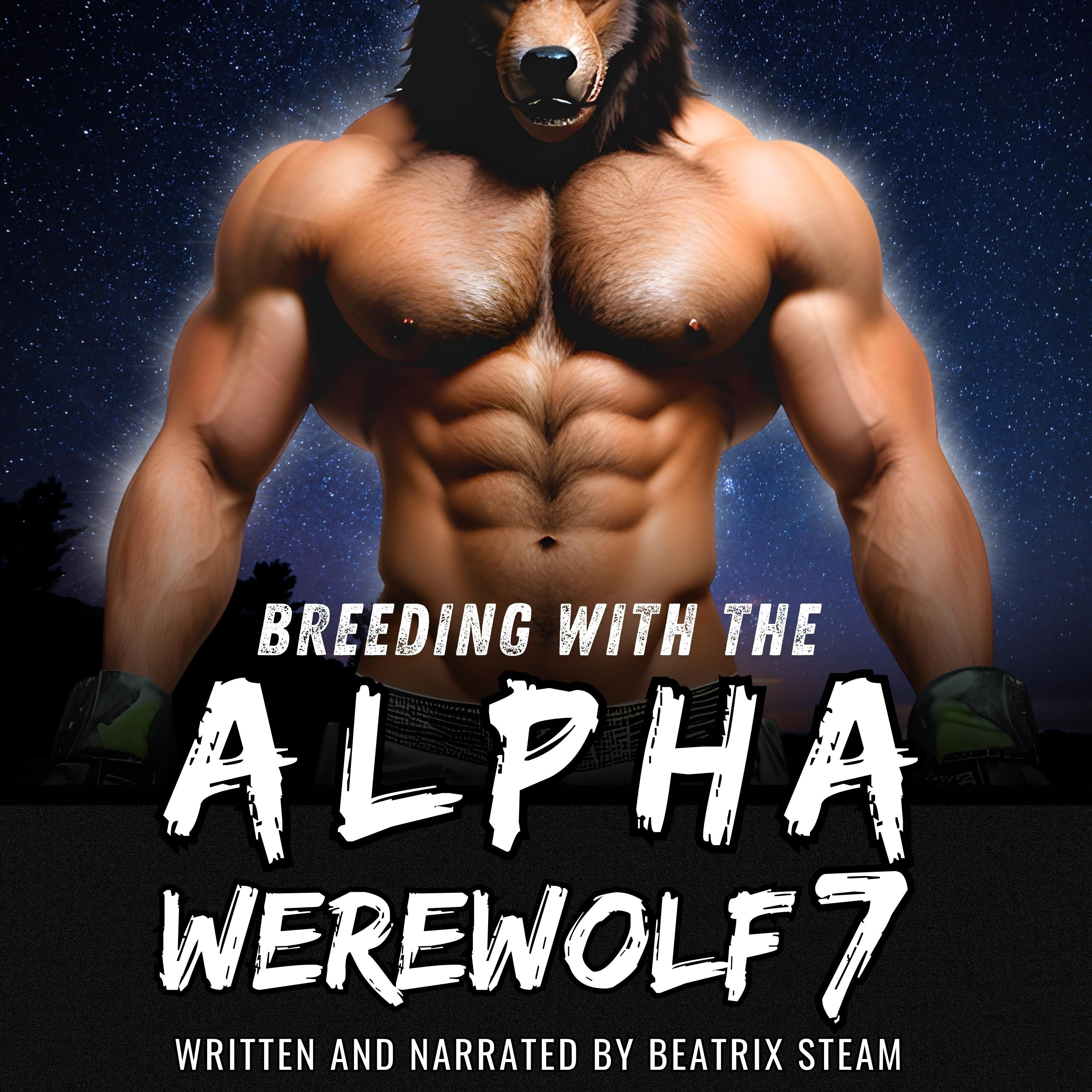 Breeding with the Alpha Werewolf 7