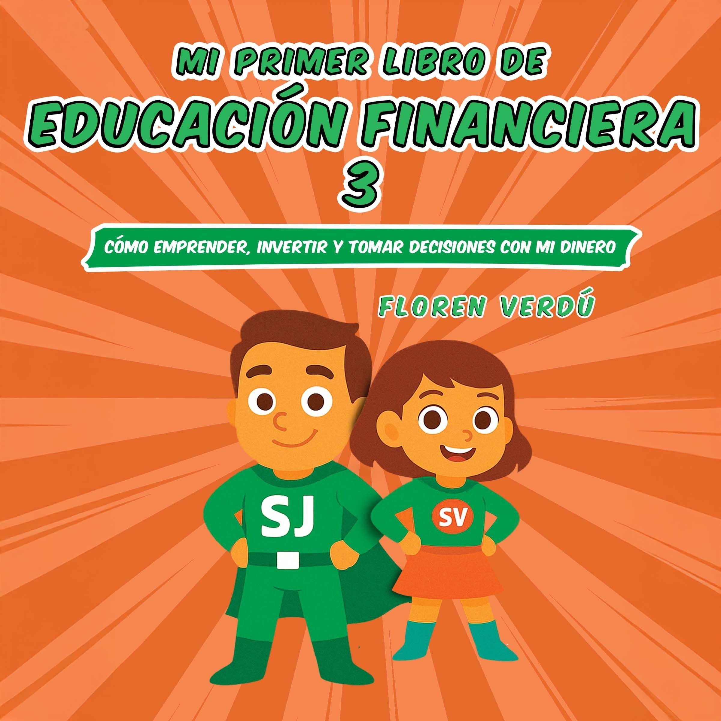 Mi primer libro de educación financiera 3