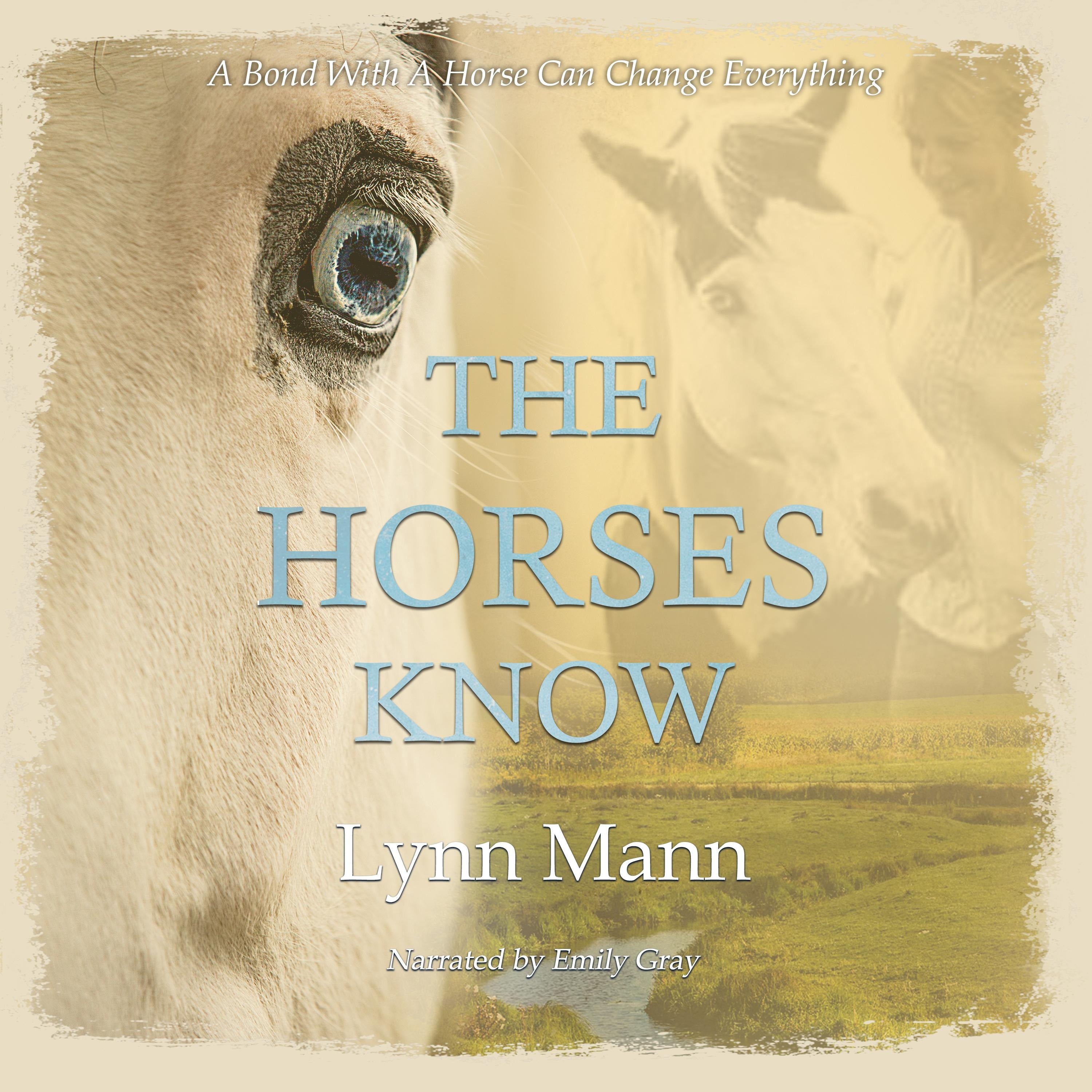 The Horses Know