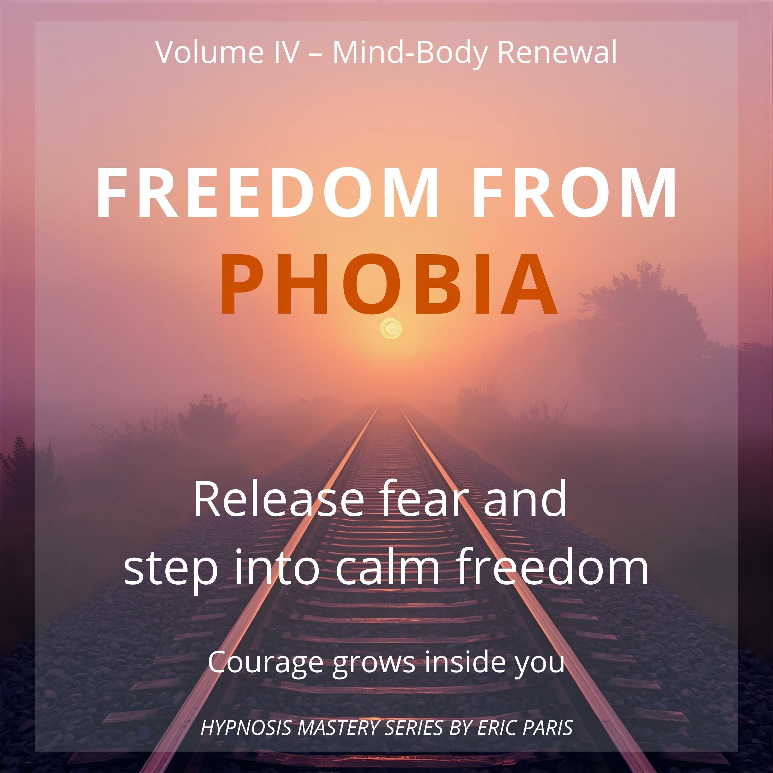 Freedom from Phobia