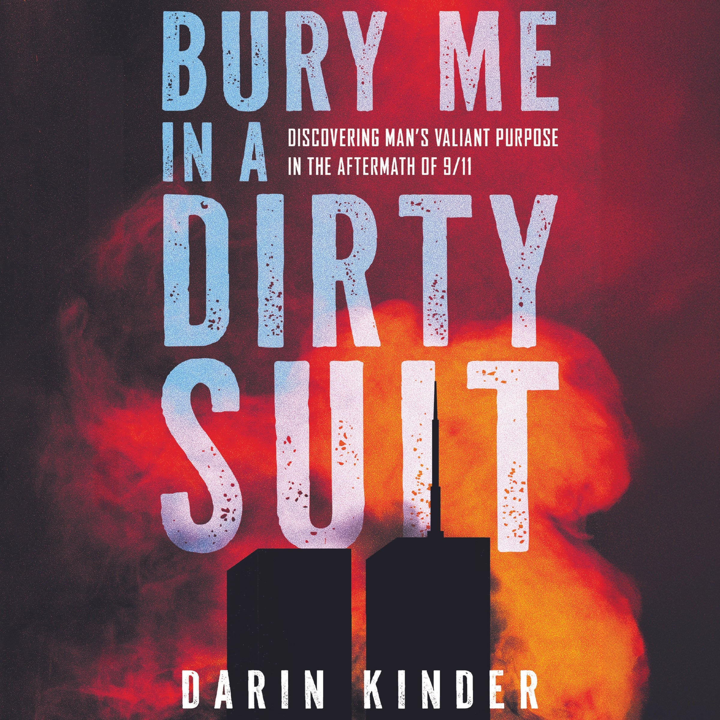 Bury Me in a Dirty Suit