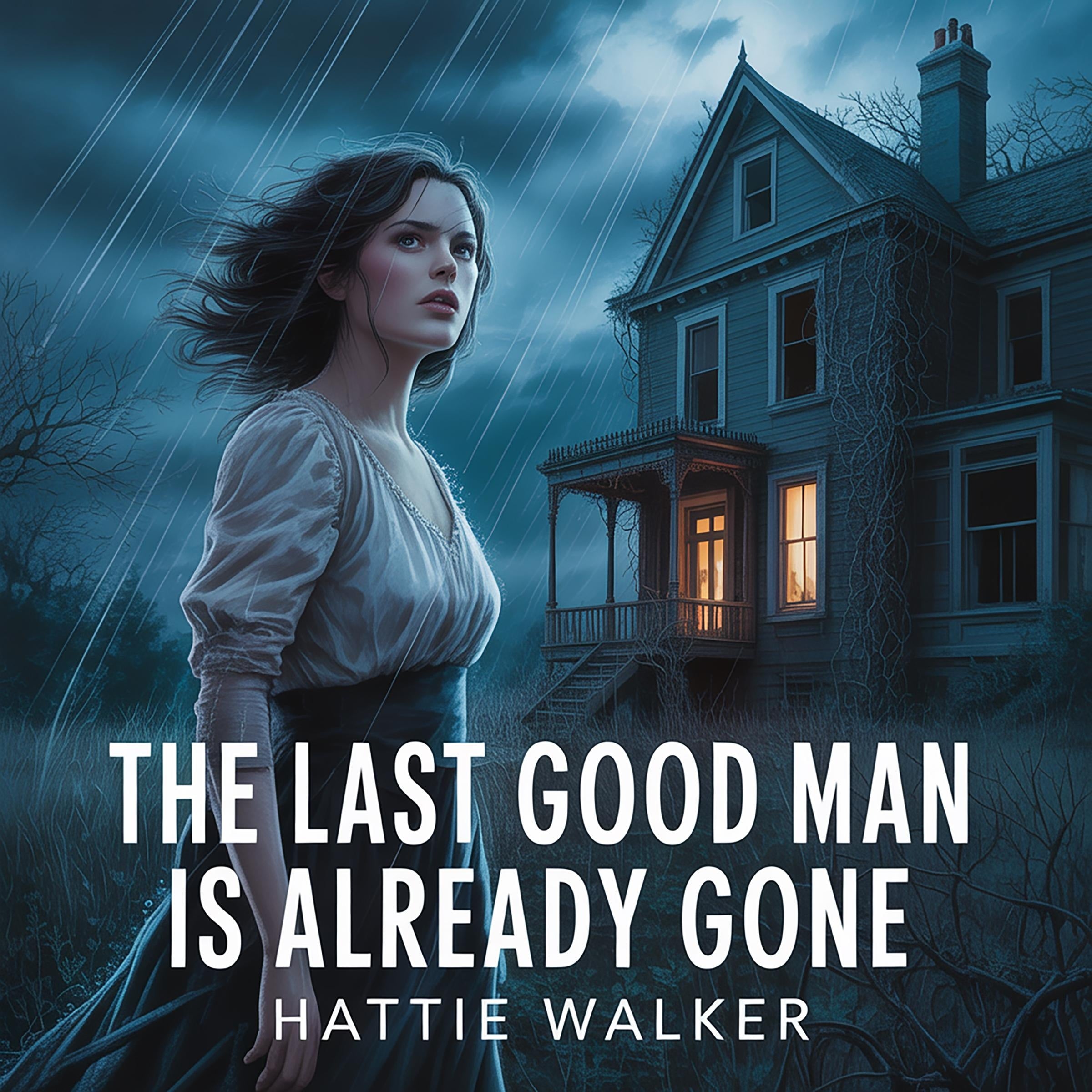 The last good man is already gone