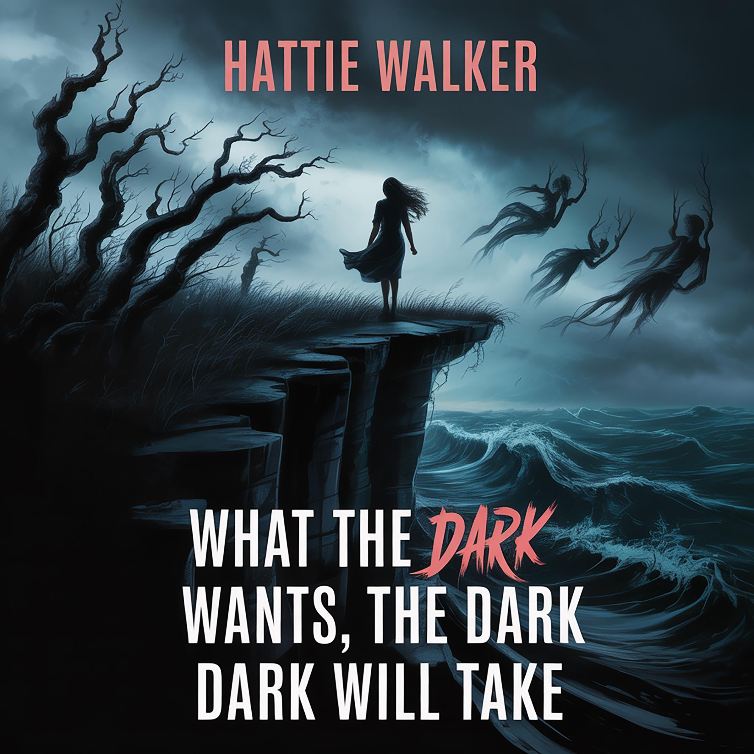 What the dark wants, the dark will take