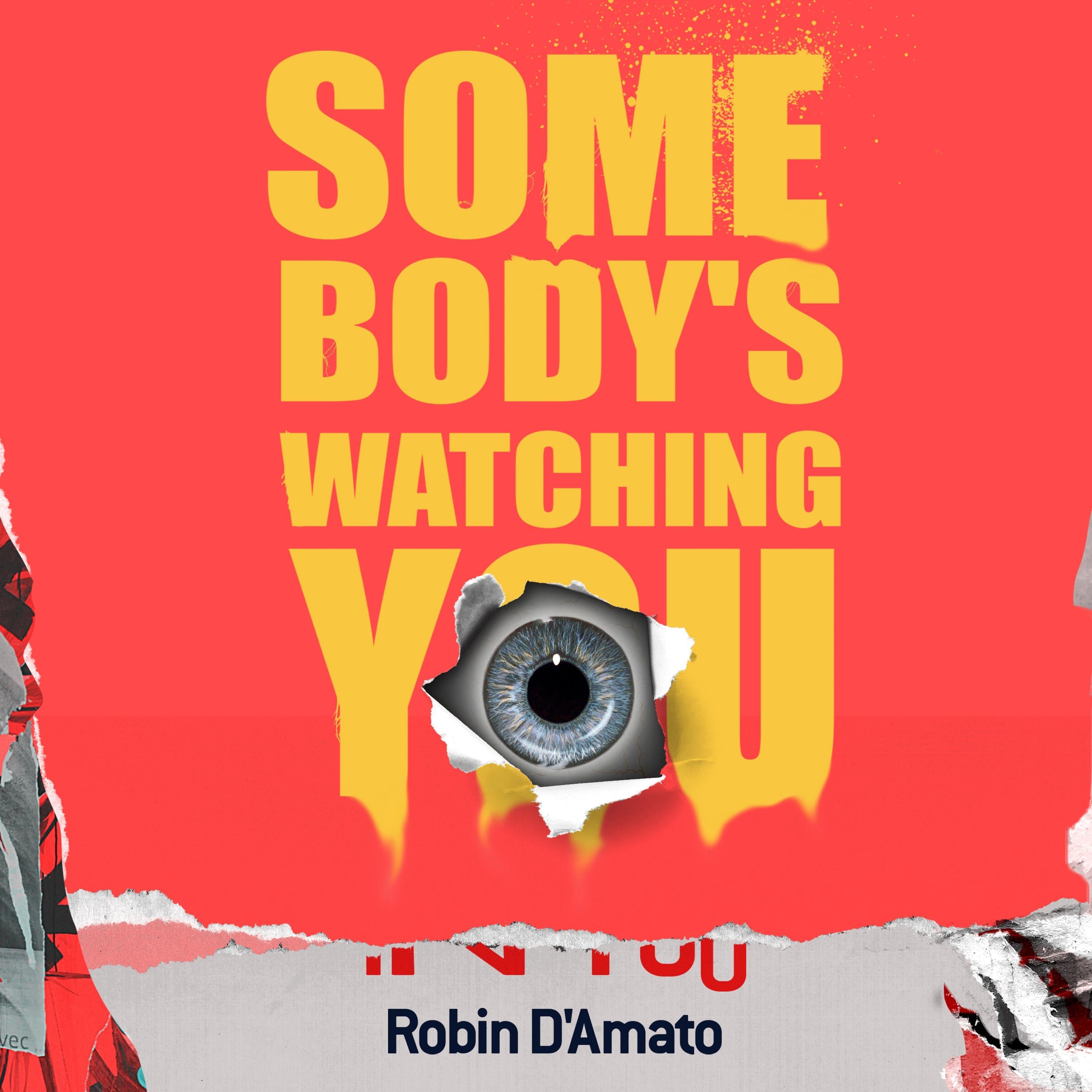 Somebody's Watching You