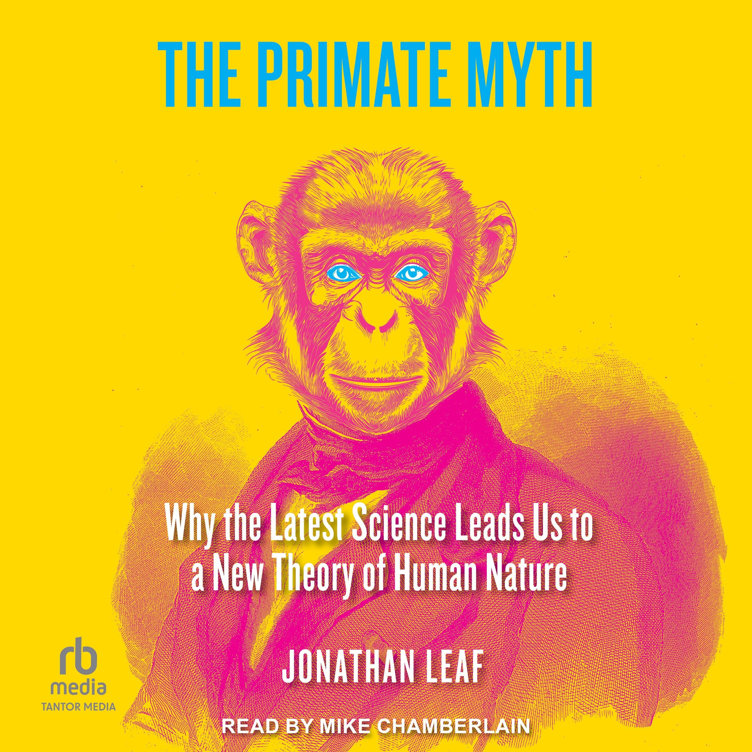 The Primate Myth