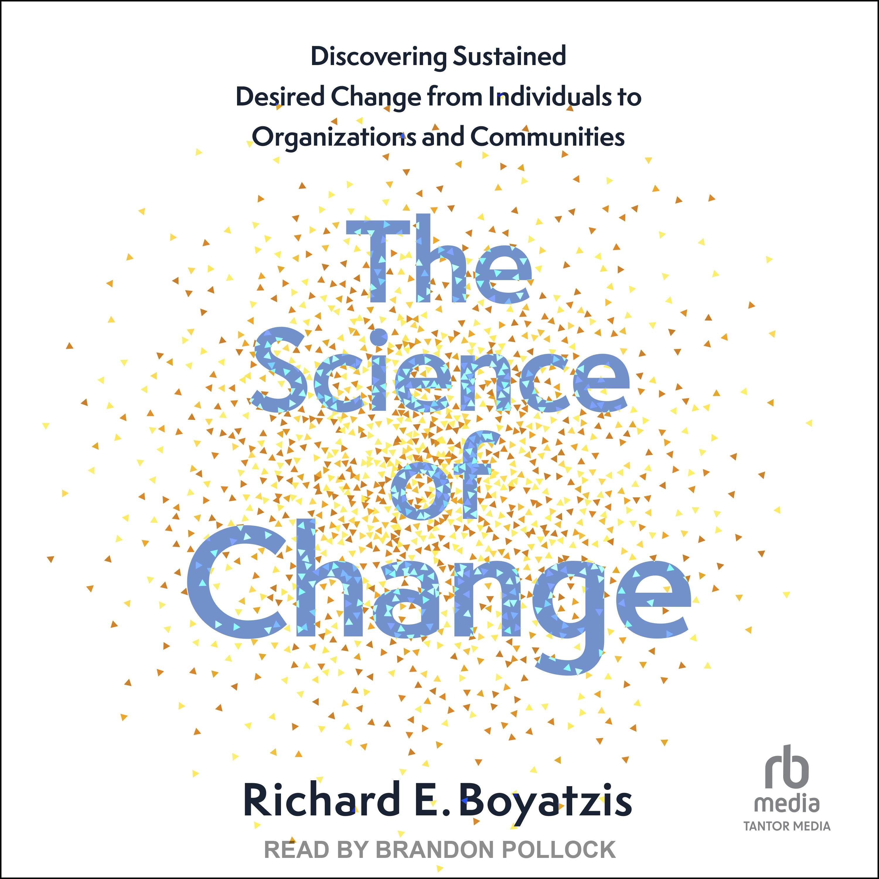 The Science of Change