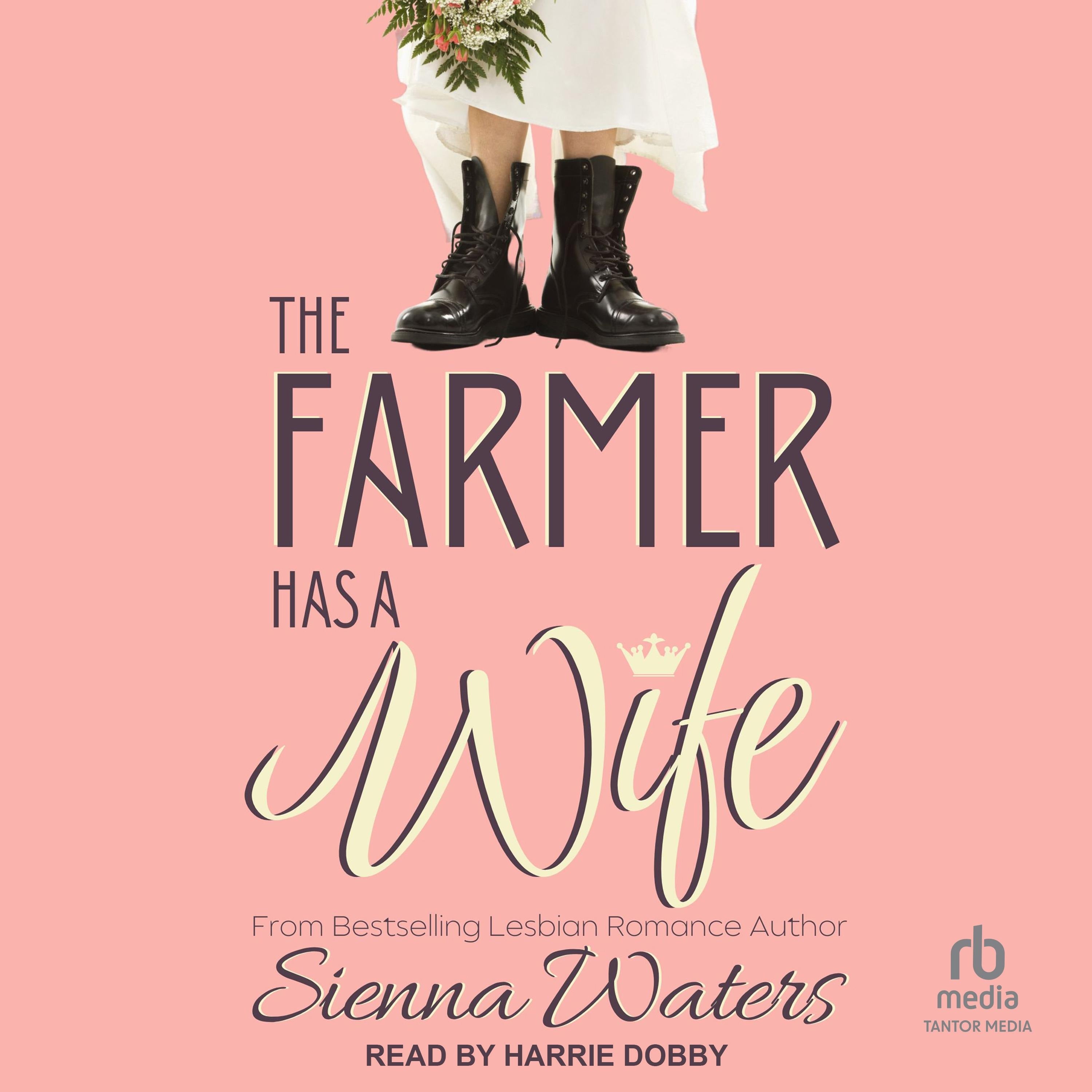 The Farmer Has a Wife