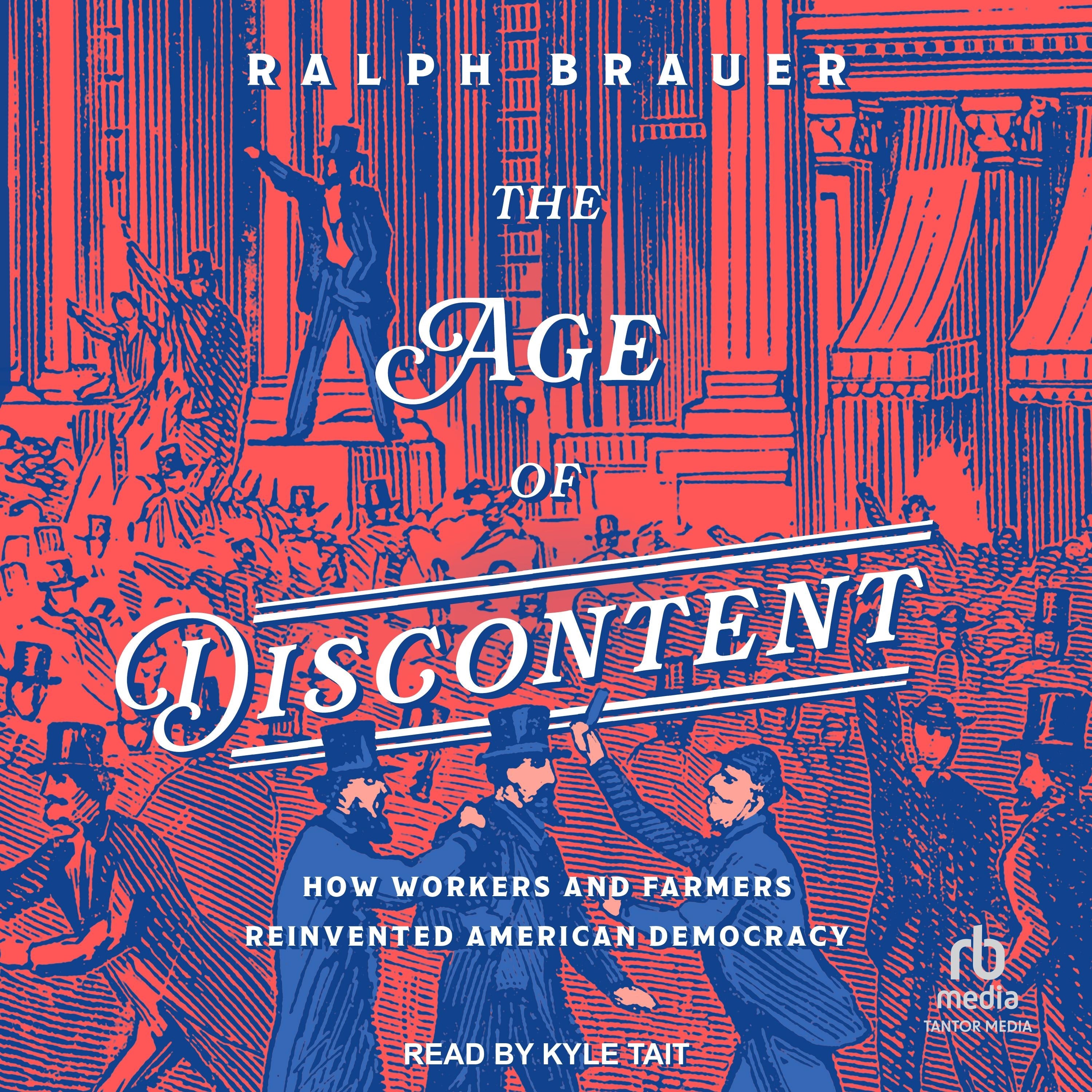 The Age of Discontent