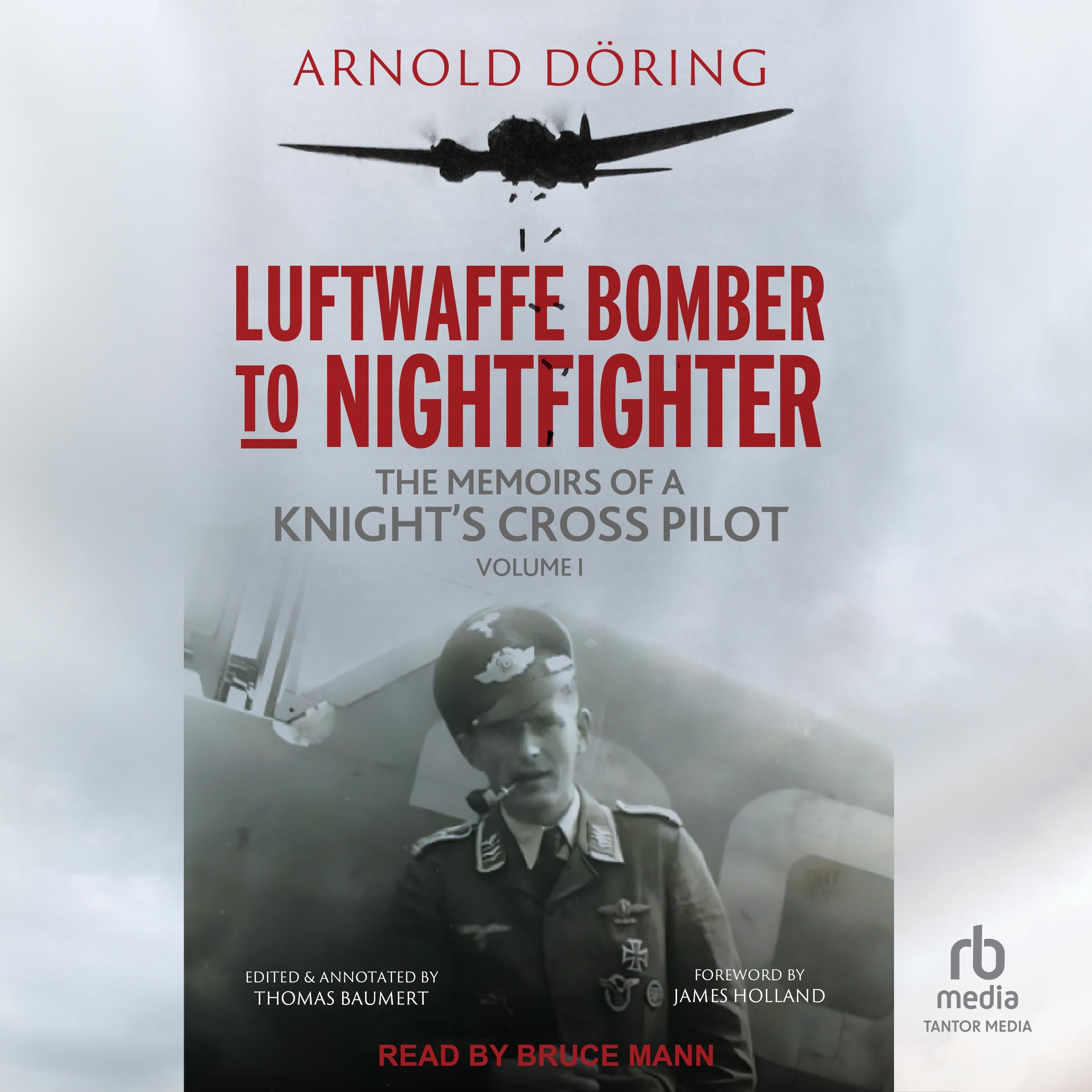 Luftwaffe Bomber to Nightfighter: Volume I