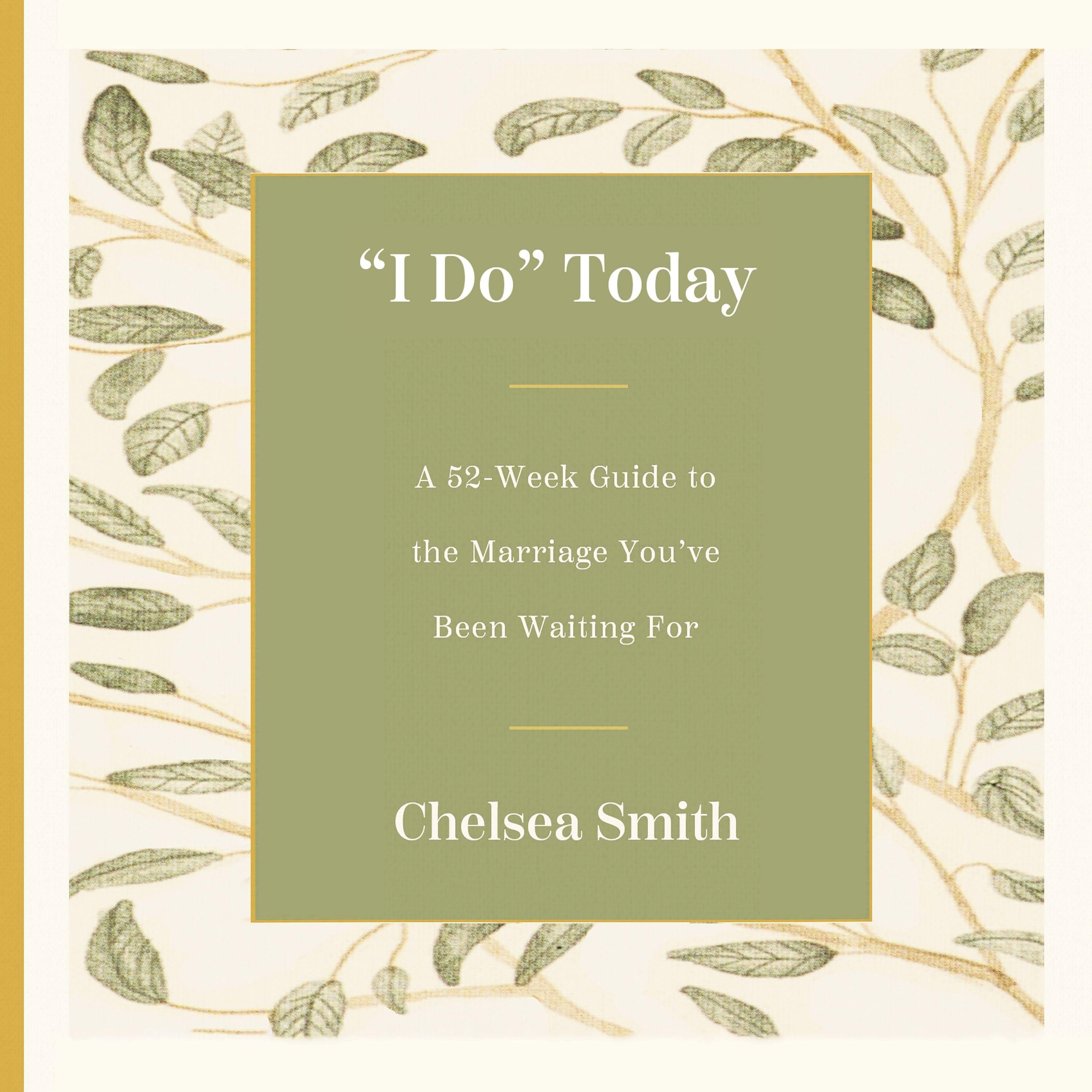 "I Do" Today