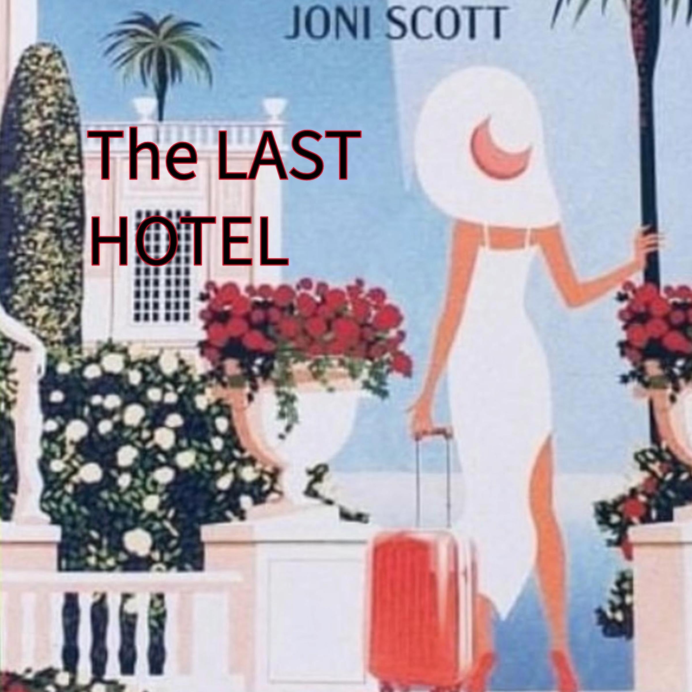 The Last Hotel