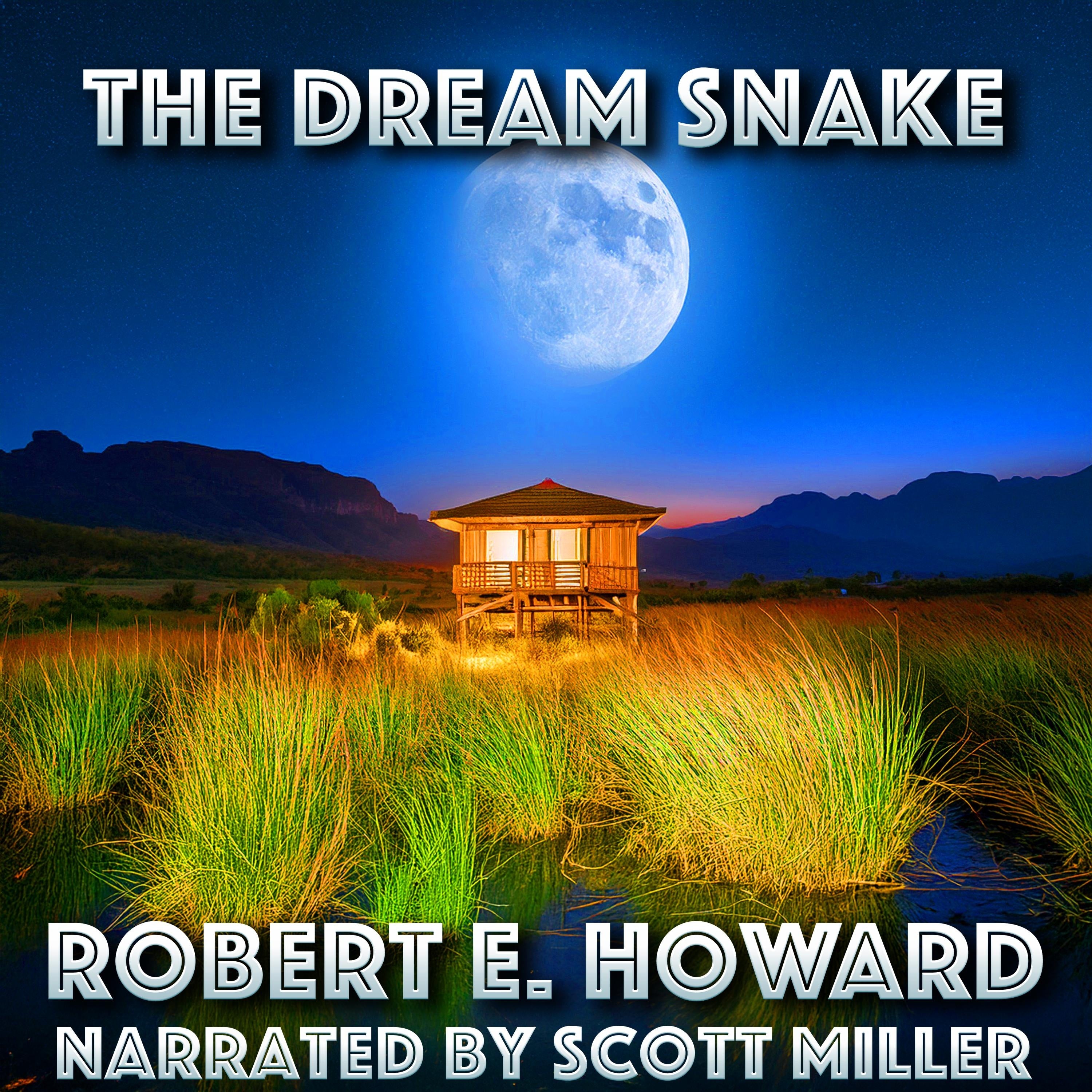 The Dream Snake