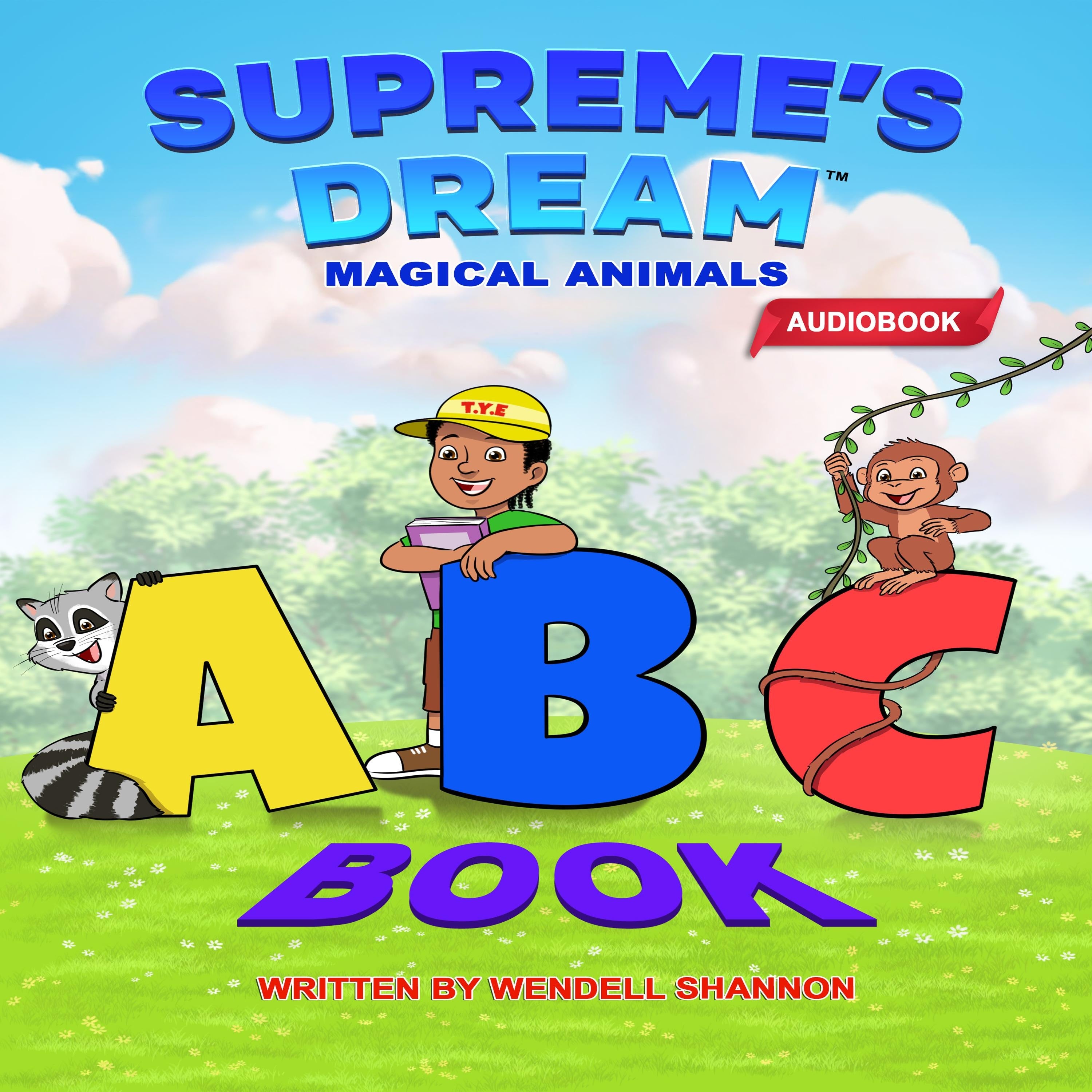 Supreme's Dream ABC Book 1