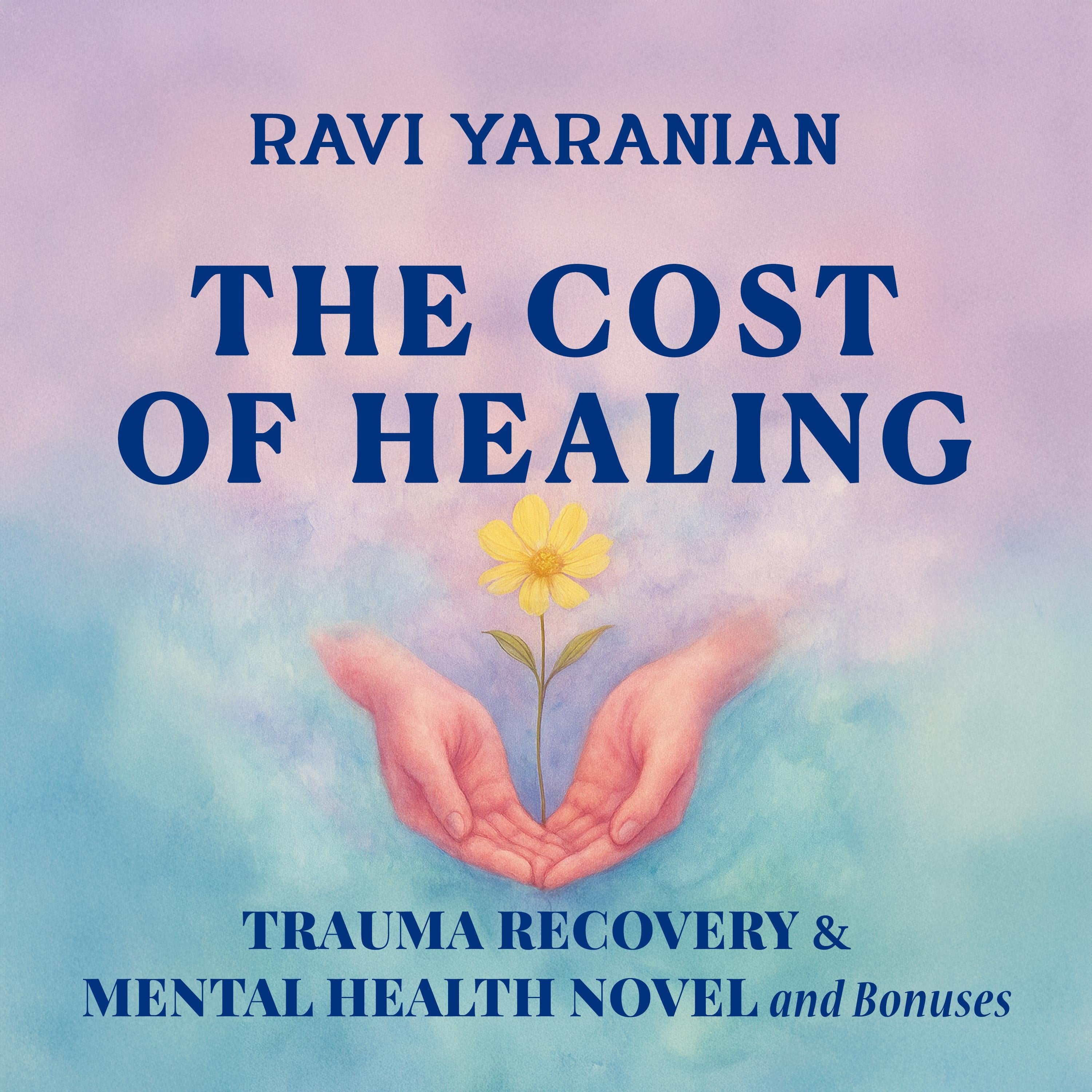 The Cost of Healing