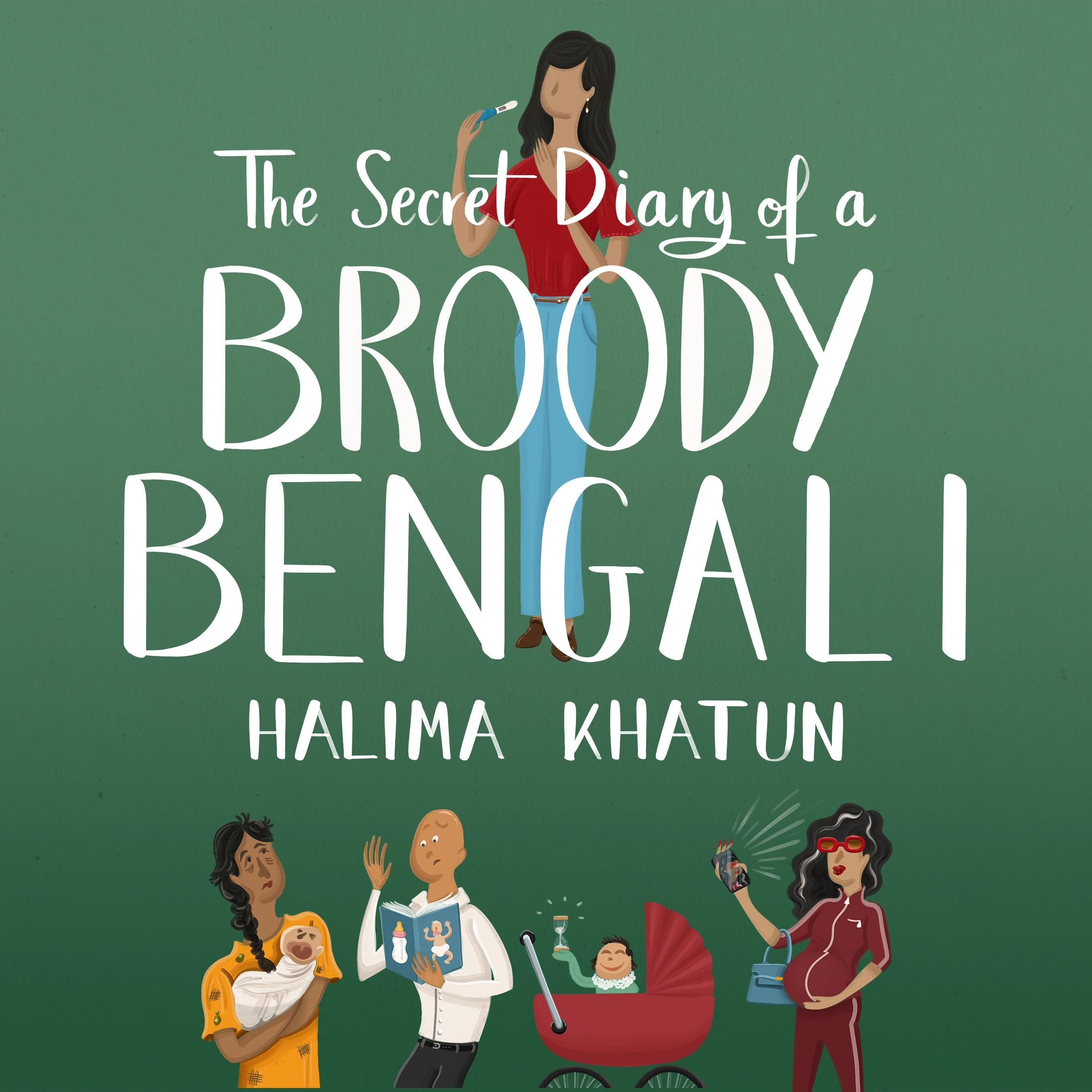 The Secret Diary of a Broody Bengali